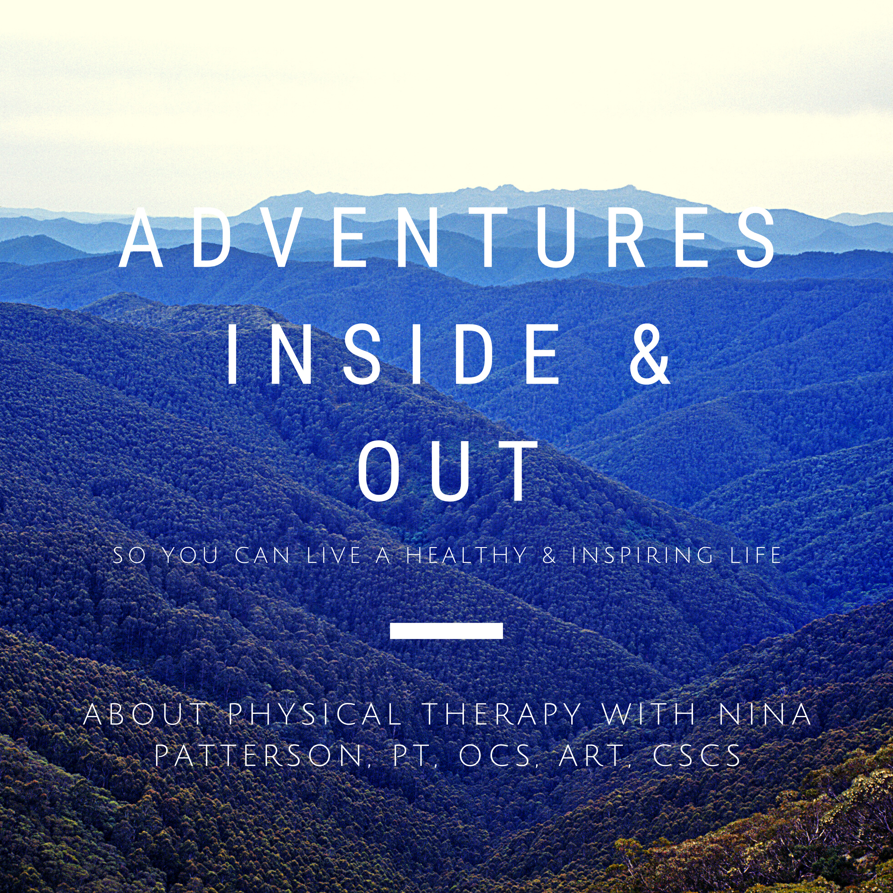 Adventures: Inside & Out