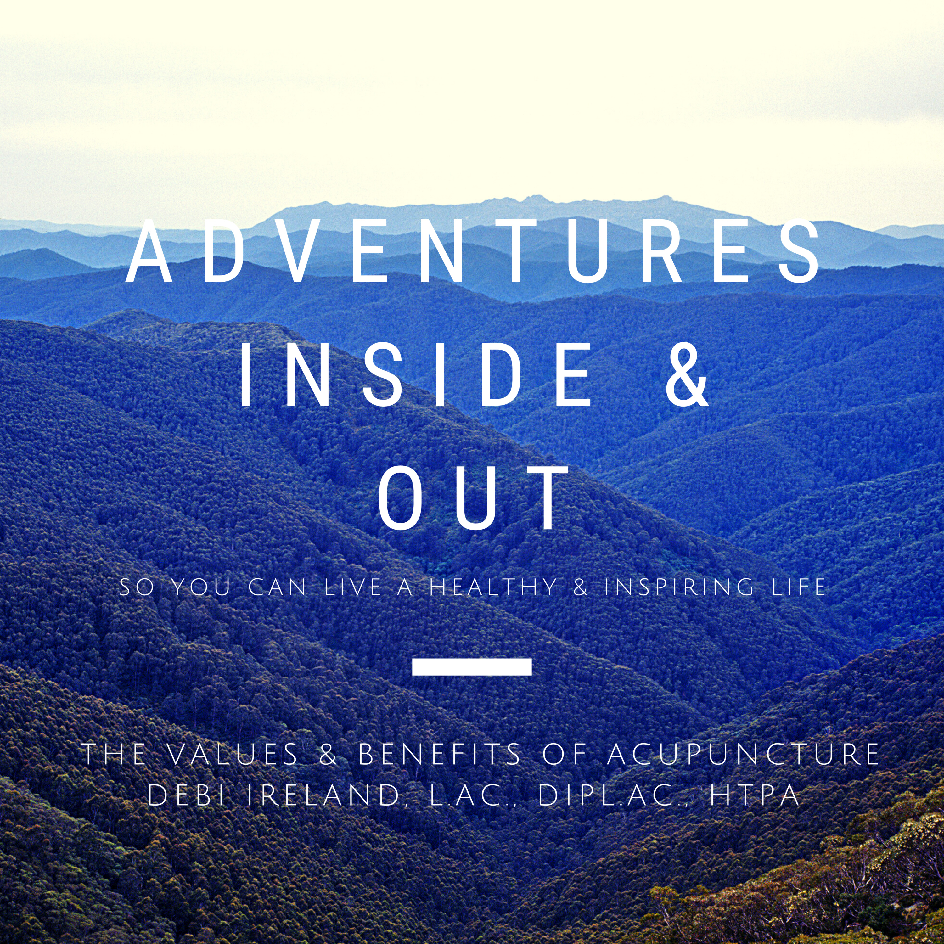 Adventures: Inside & Out