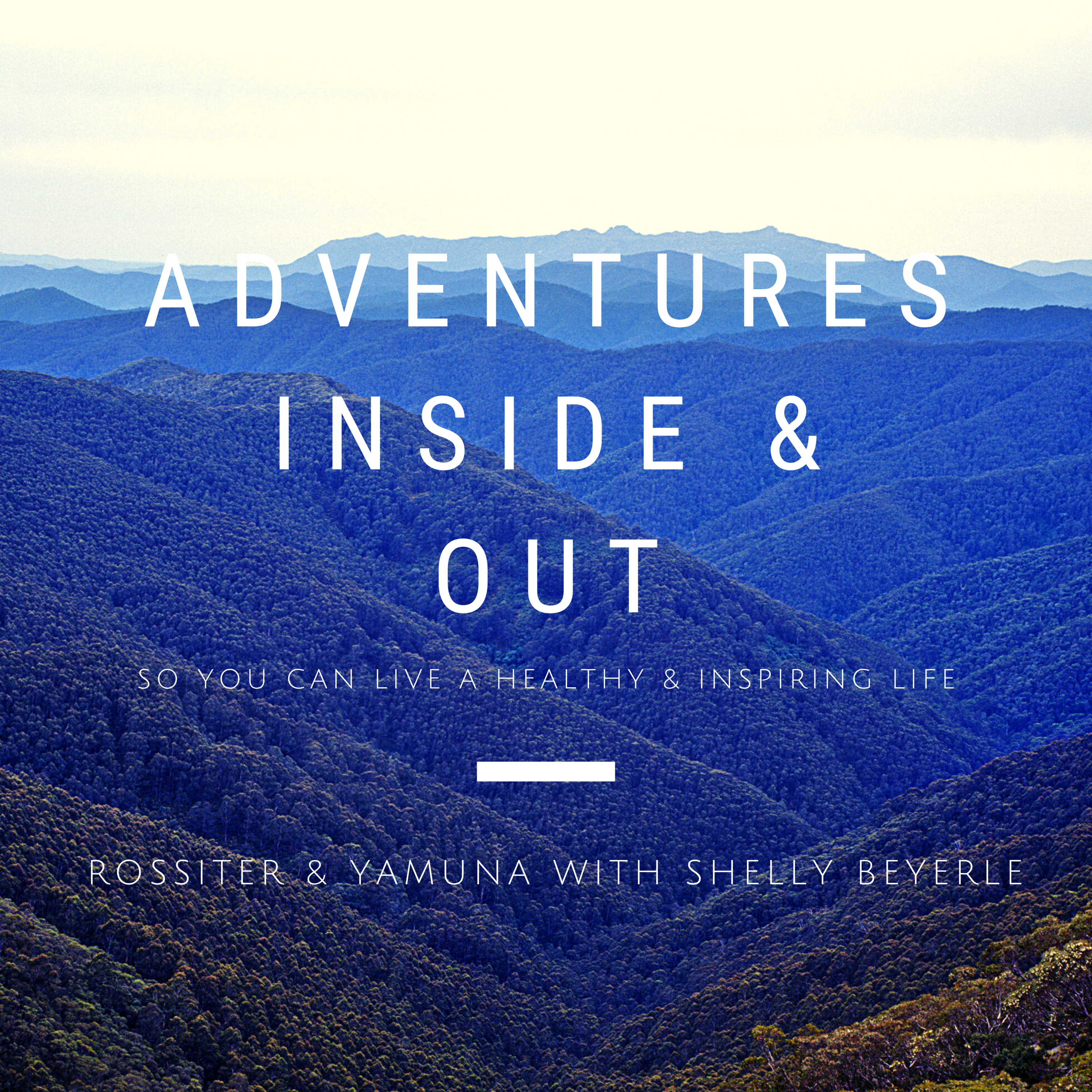 Adventures: Inside & Out