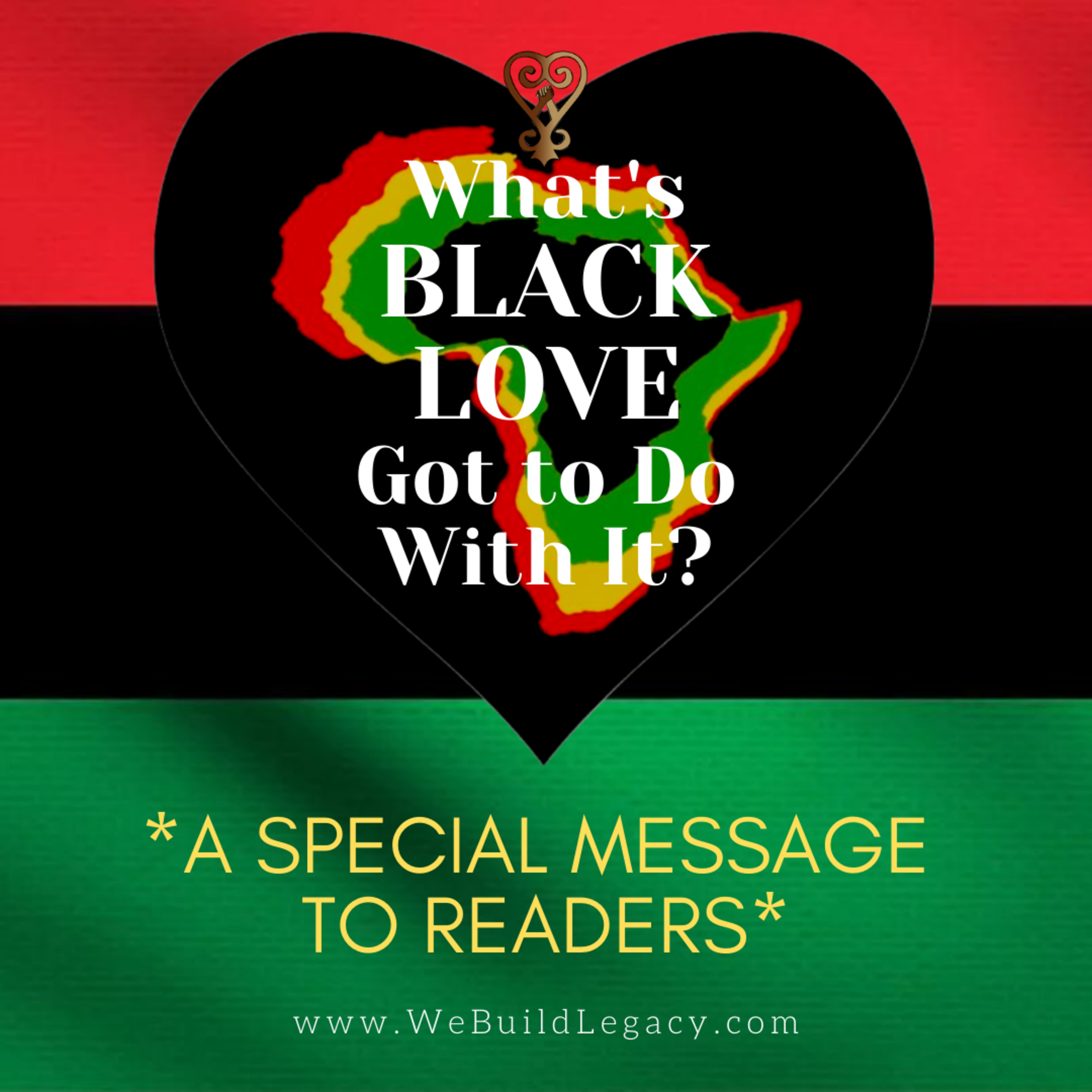 What\'s BLACK LOVE Got to Do With It?