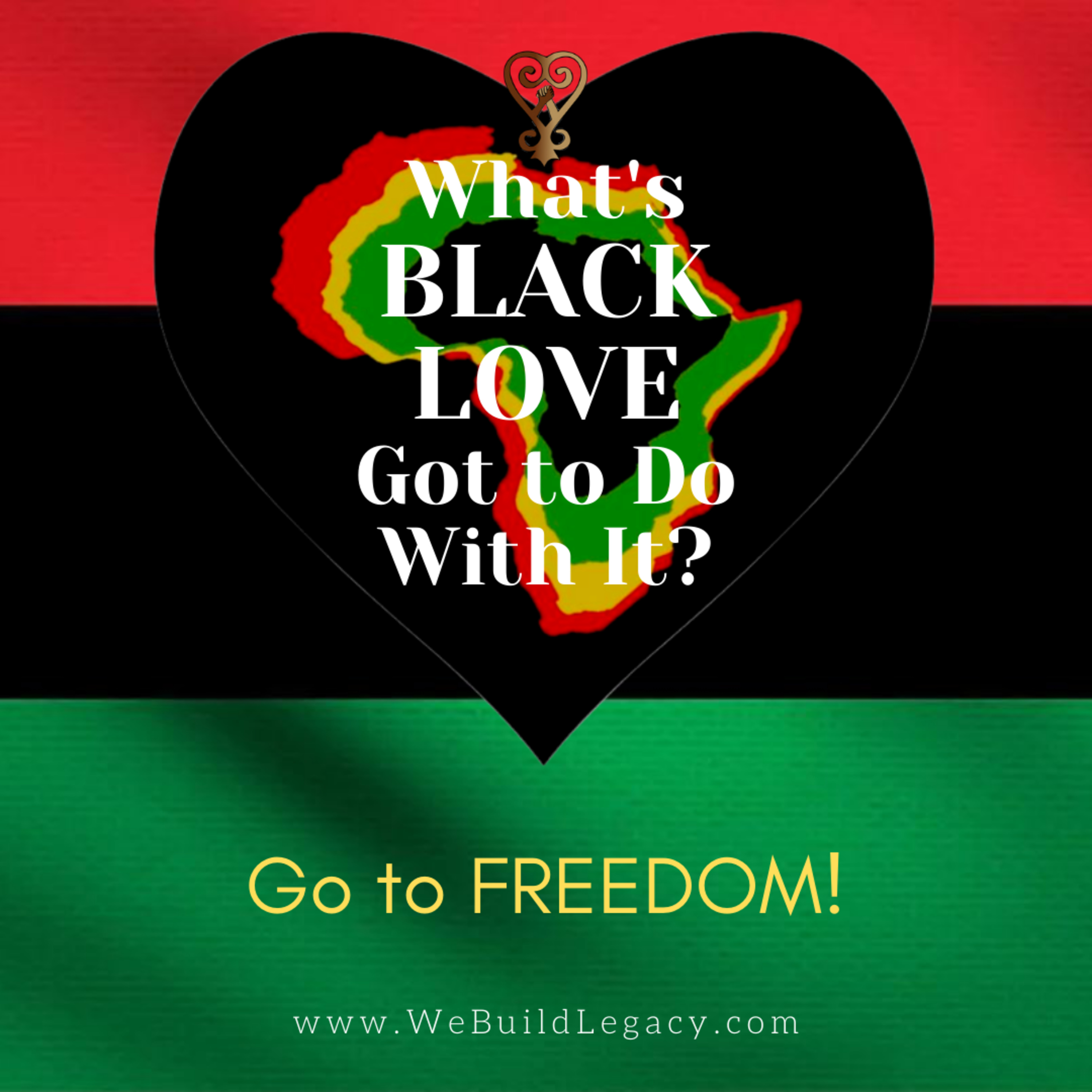 What\'s BLACK LOVE Got to Do With It?