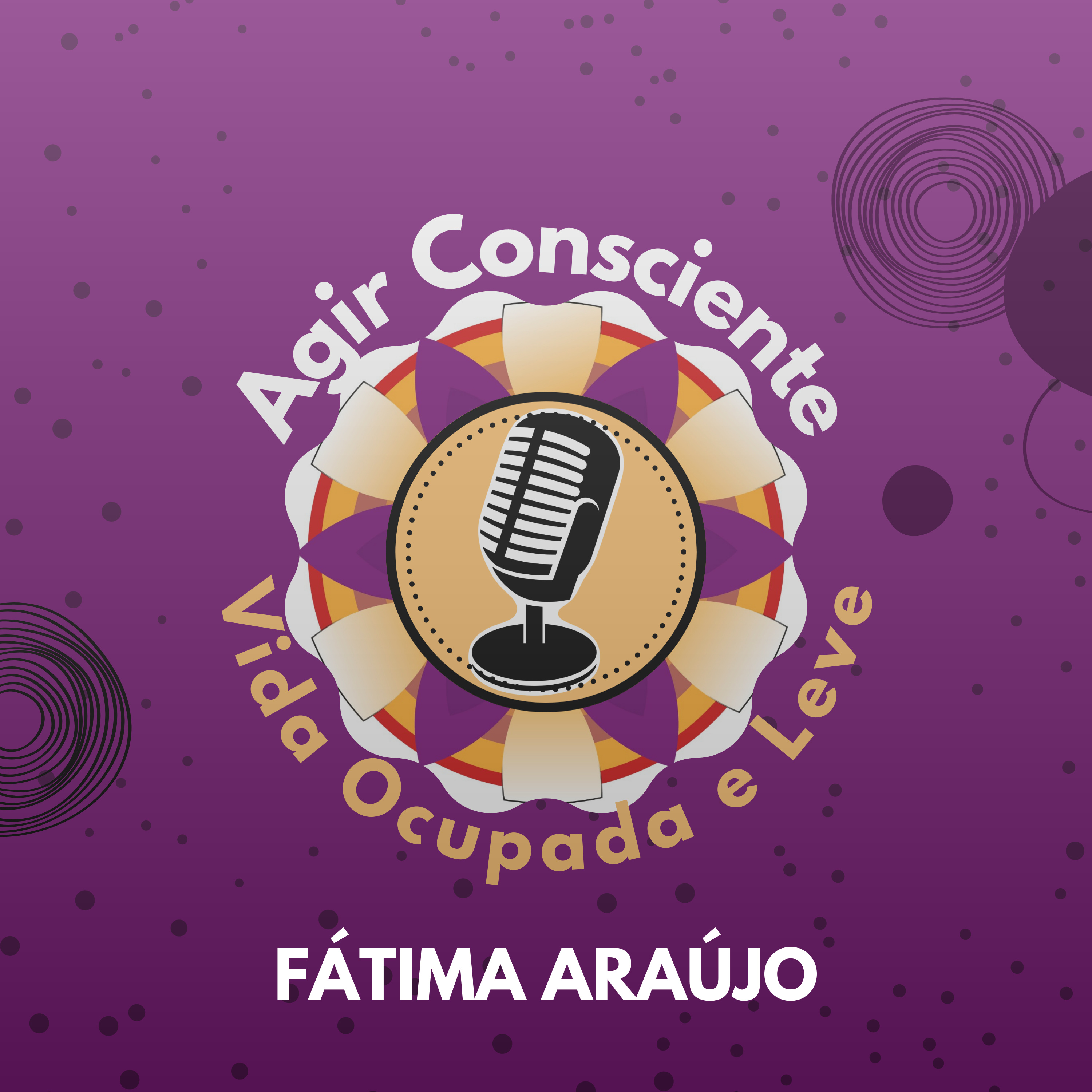 AGIR CONSCIENTE Vida Ocupada e Leve