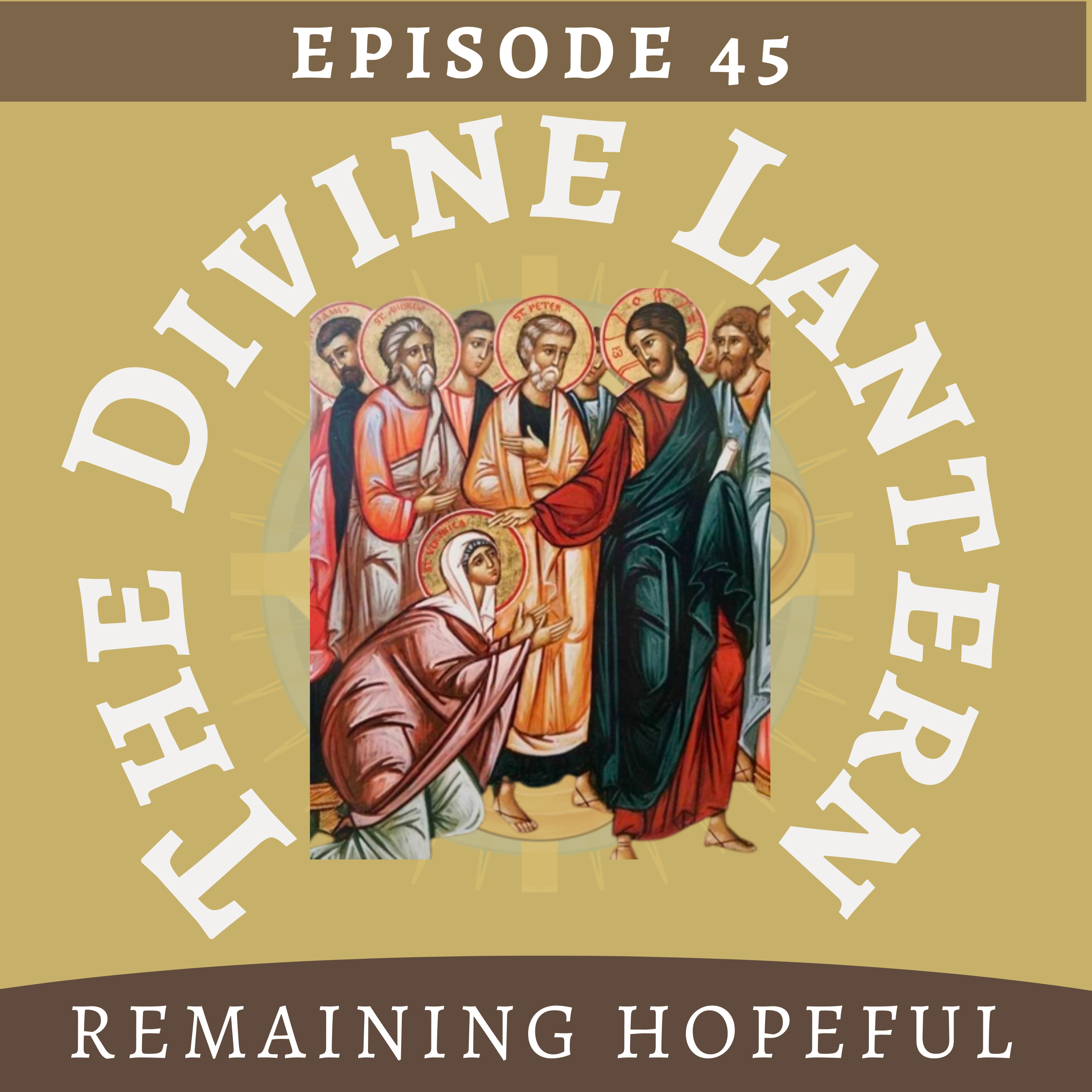 Season 2, Episode 45: Remaining Hopeful (Dn. Theophan Nahas) | Everyday Saints & Other Stories episode artwork