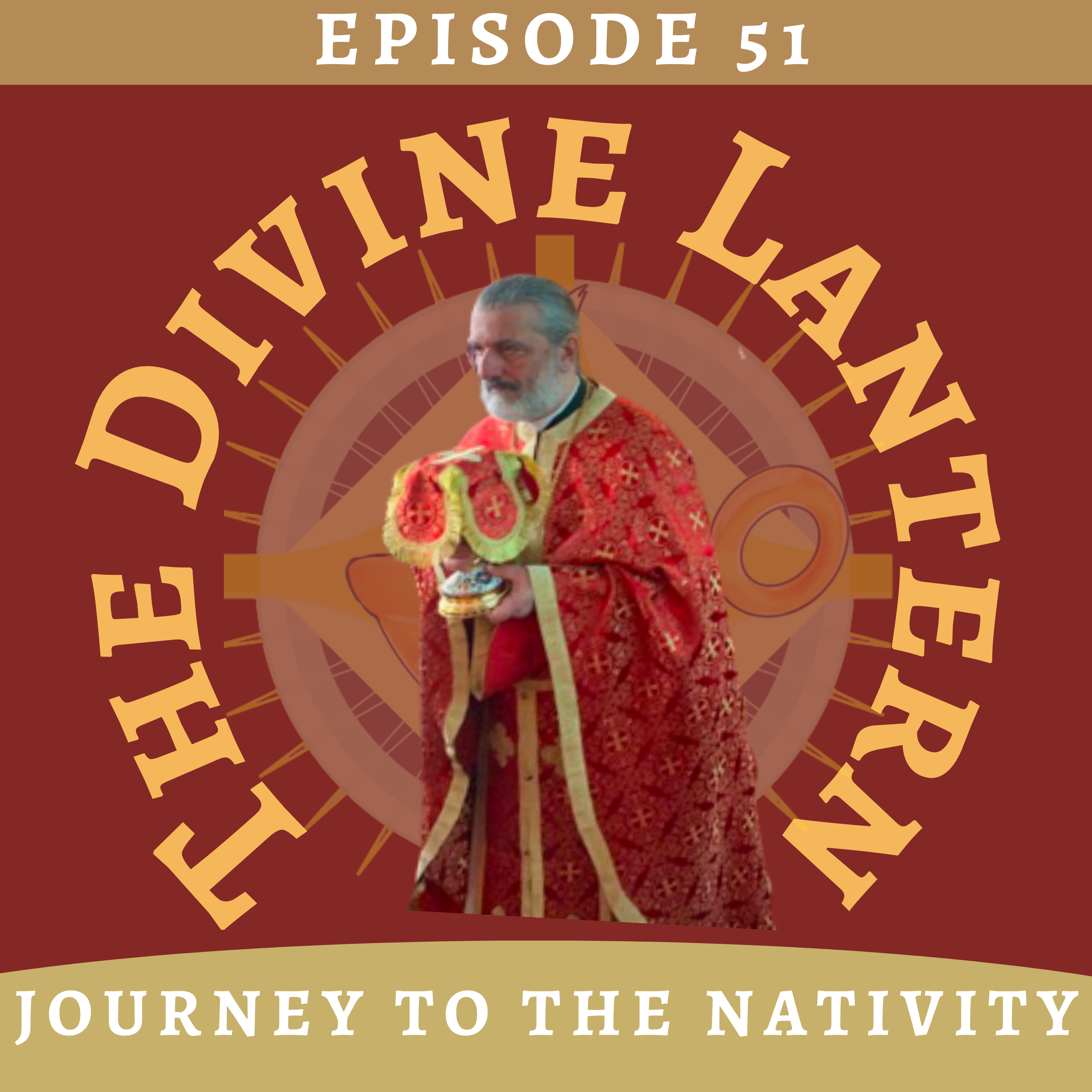 Season 2, Episode 51: Journey to the Nativity | Wounded by Love Pt. 2 episode artwork