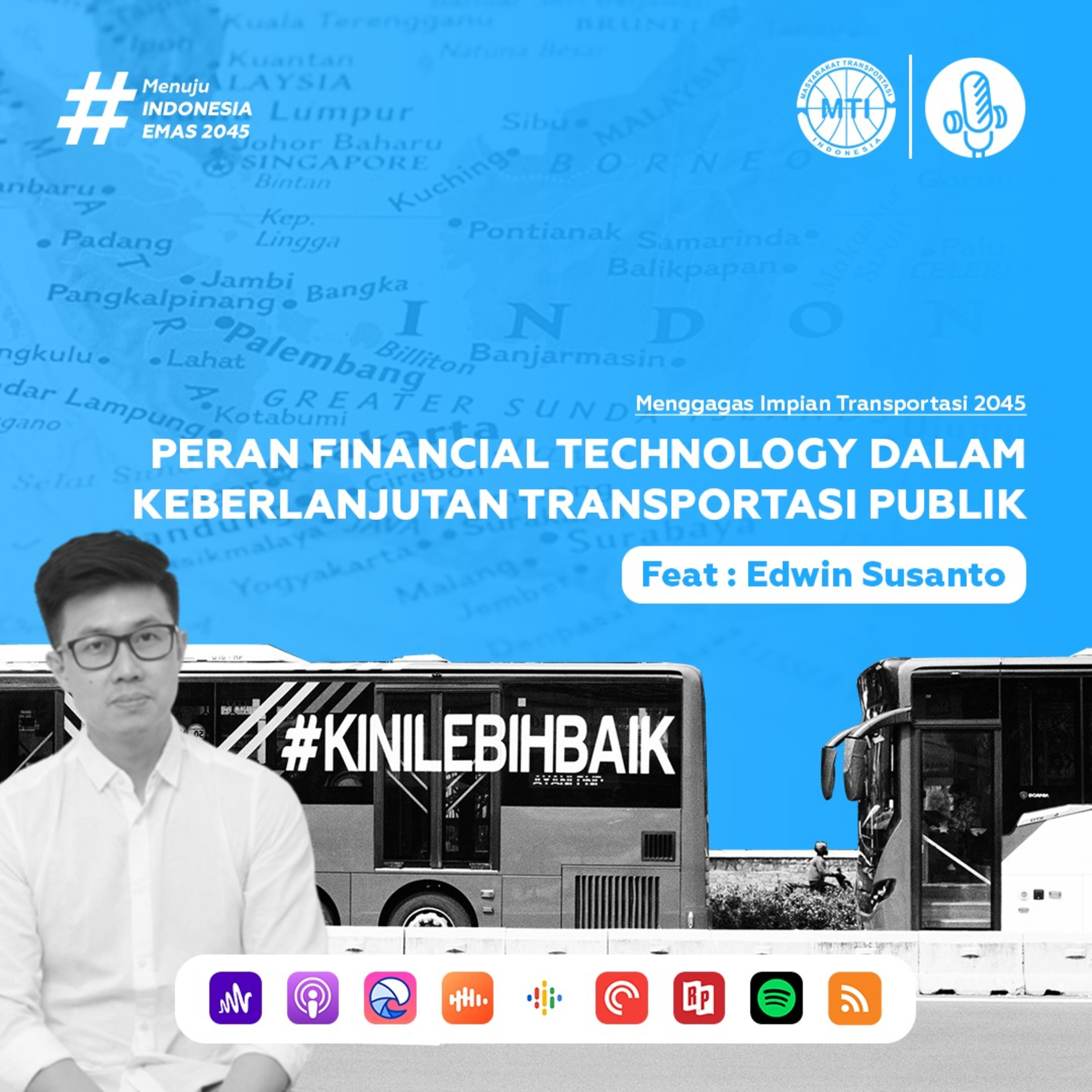 #6 | Peran Financial Technology dalam Keberlanjutan Transportasi Publik (Feat. Edwin Susanto) episode artwork