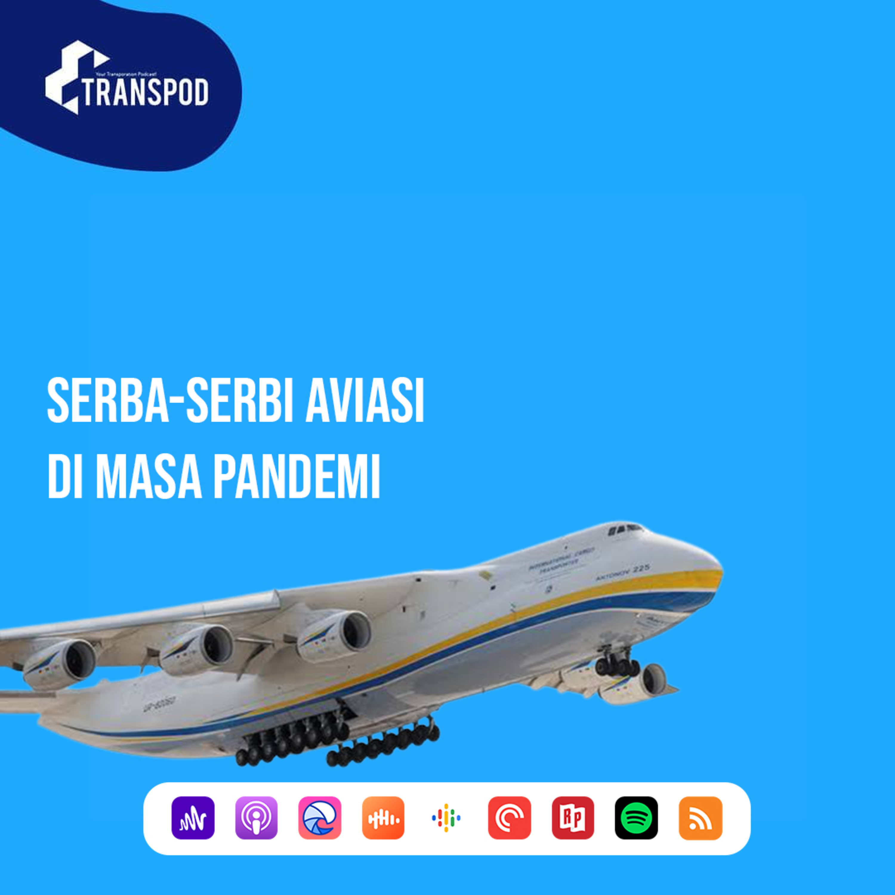 Serba-Serbi Aviasi Di Masa Pandemi episode artwork