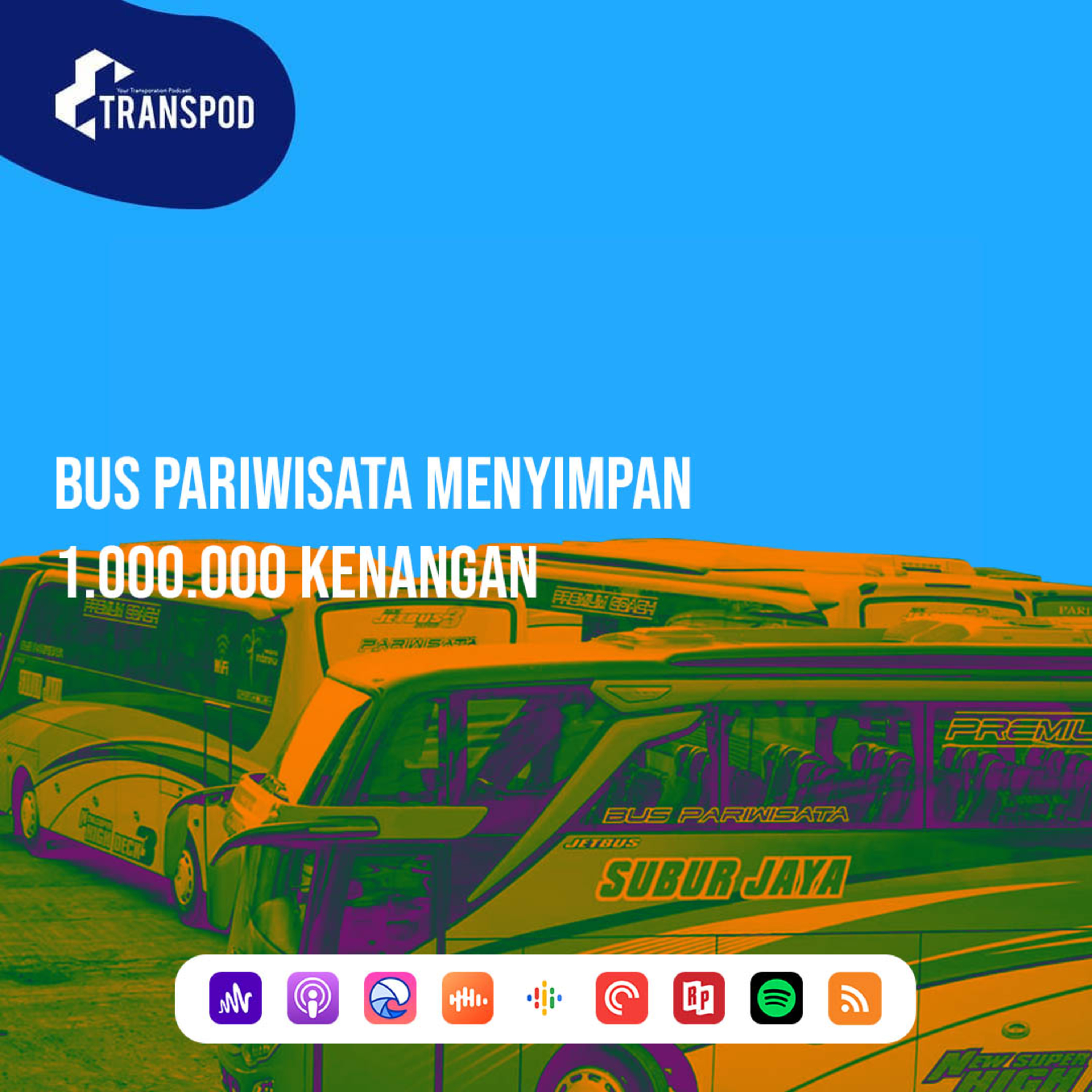 Bus Pariwisata Menyimpan 1.000.000 Kenangan episode artwork
