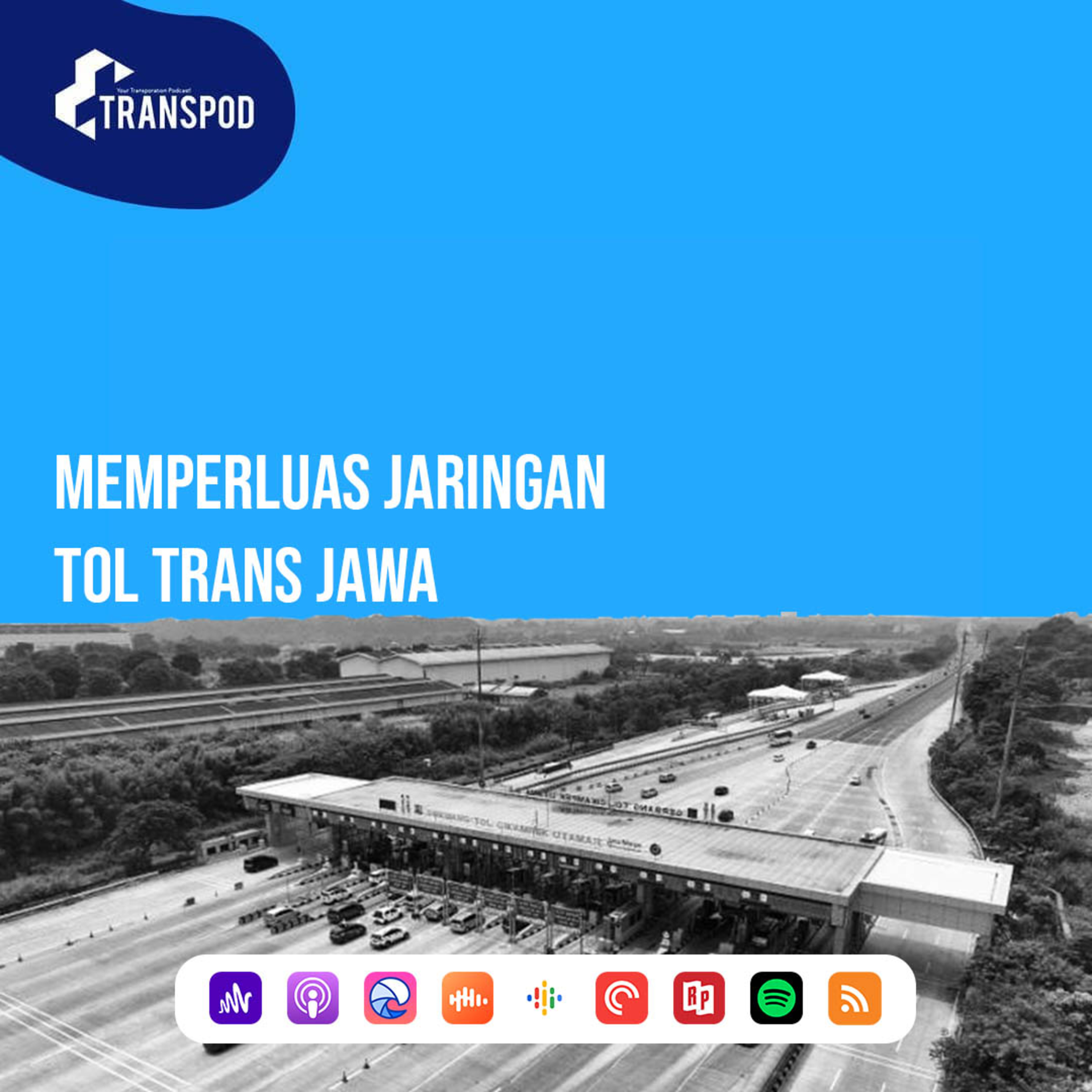Memperluas Jaringan Tol Transjawa episode artwork