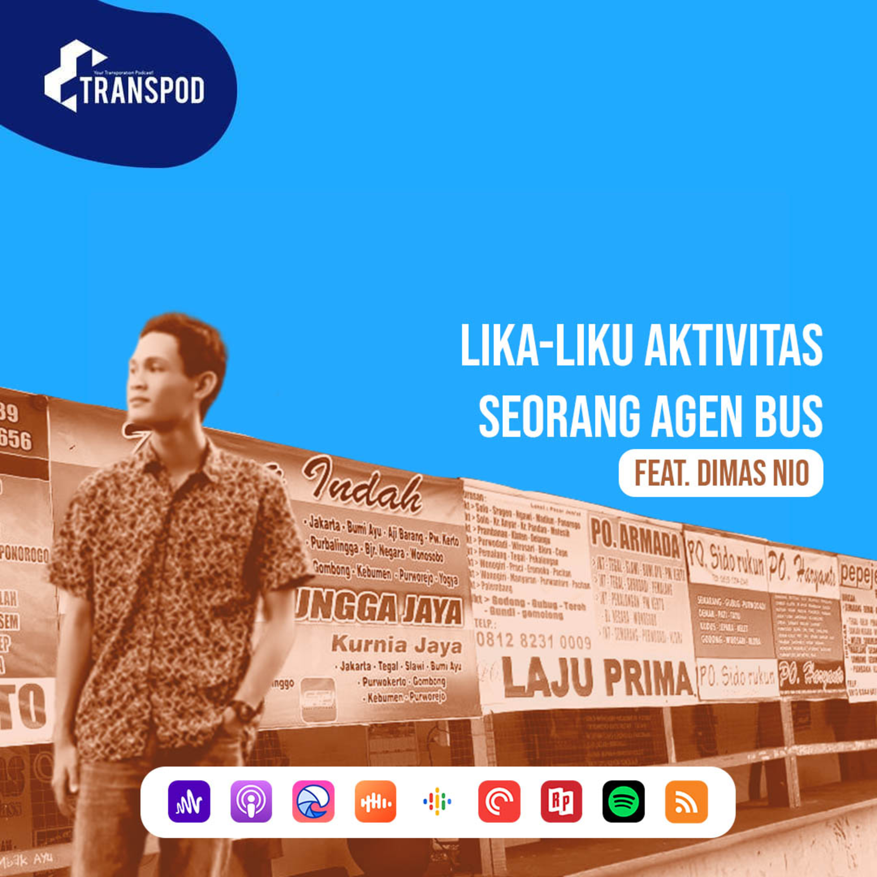 Lika-Liku Aktivitas Seorang Agen Bus (Feat. Dimas Nio) episode artwork