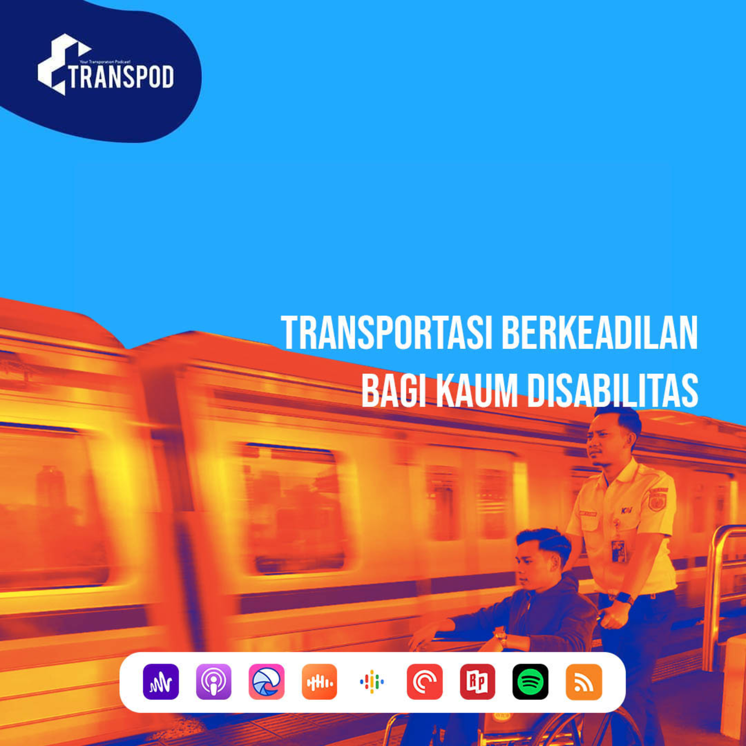 Transportasi Berkeadilan Bagi Kaum Disabilitas episode artwork