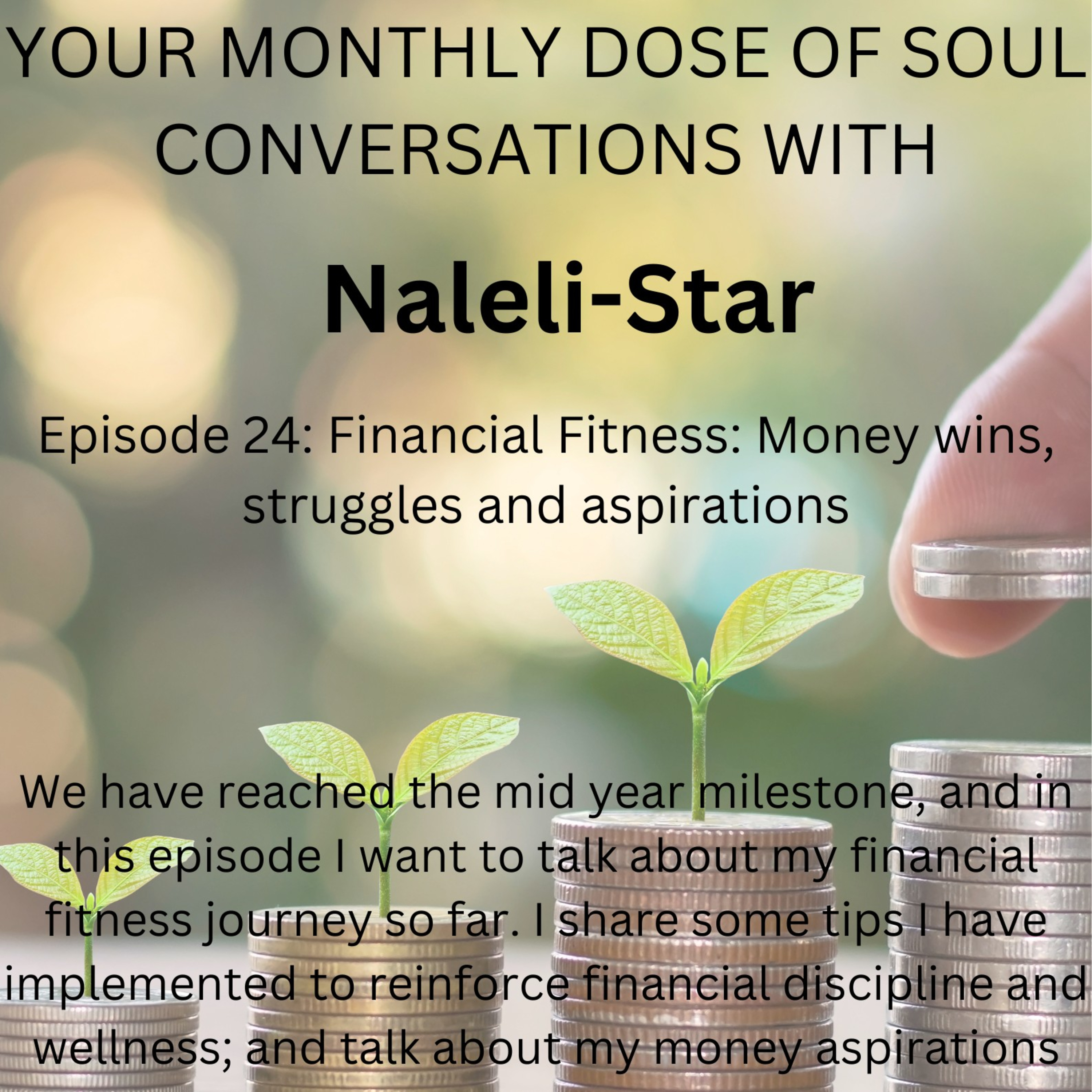 Financial wins, struggles and aspirations.  episode artwork