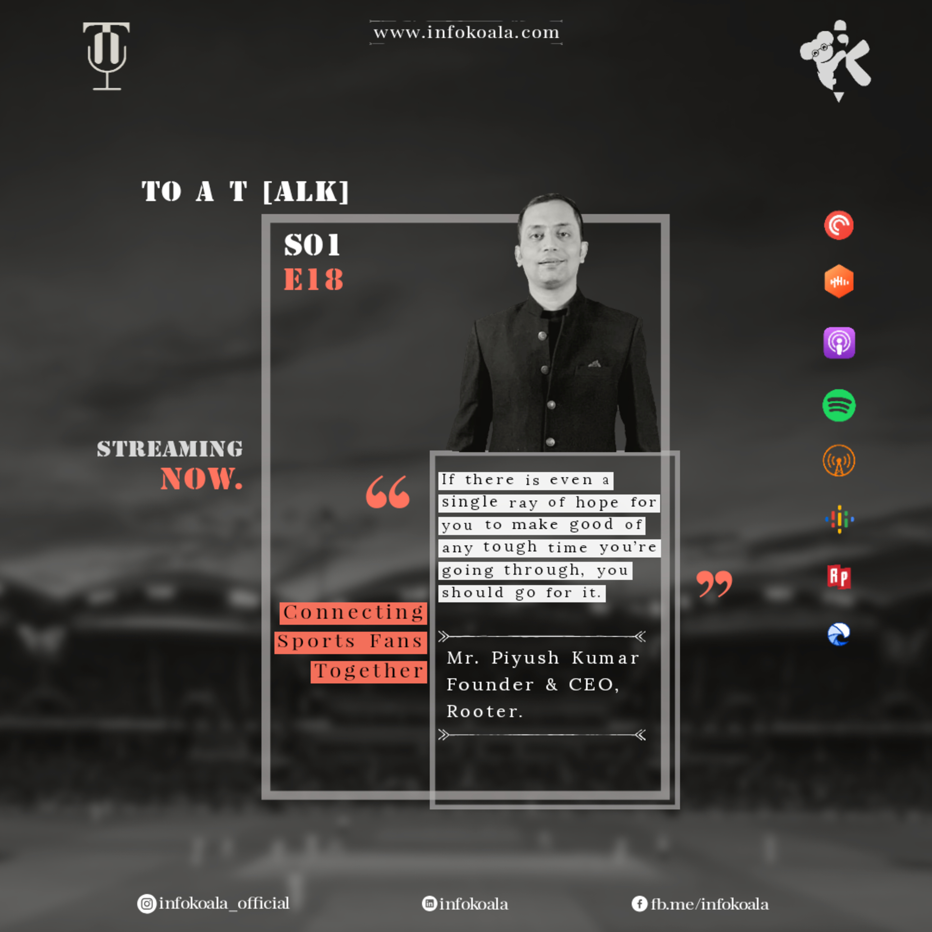 Democratizing Sports Content ft. Mr. Piyush Kumar, Founder & CEO - Rooter.