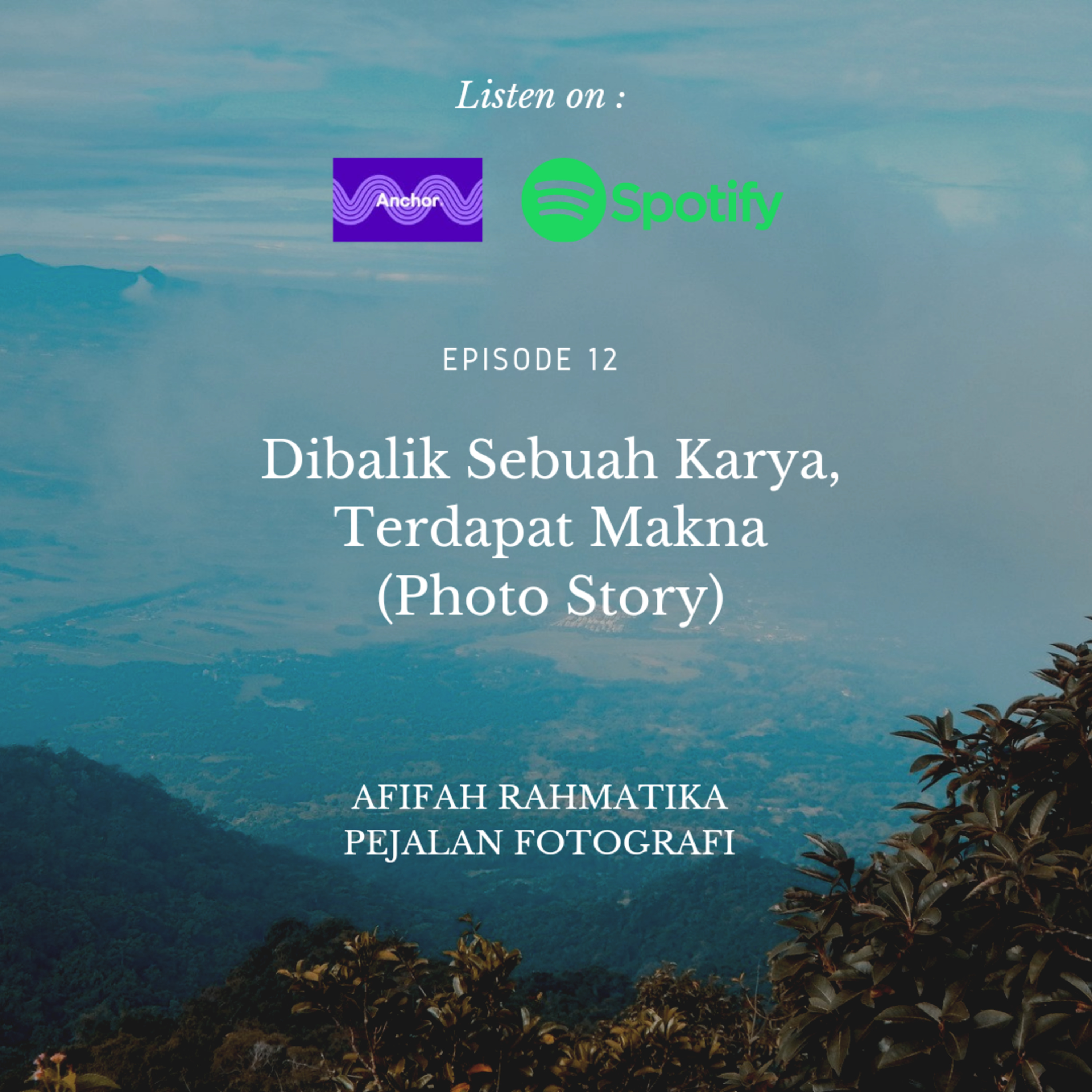 Afifah Rahmatika - Pejalan Fotografi