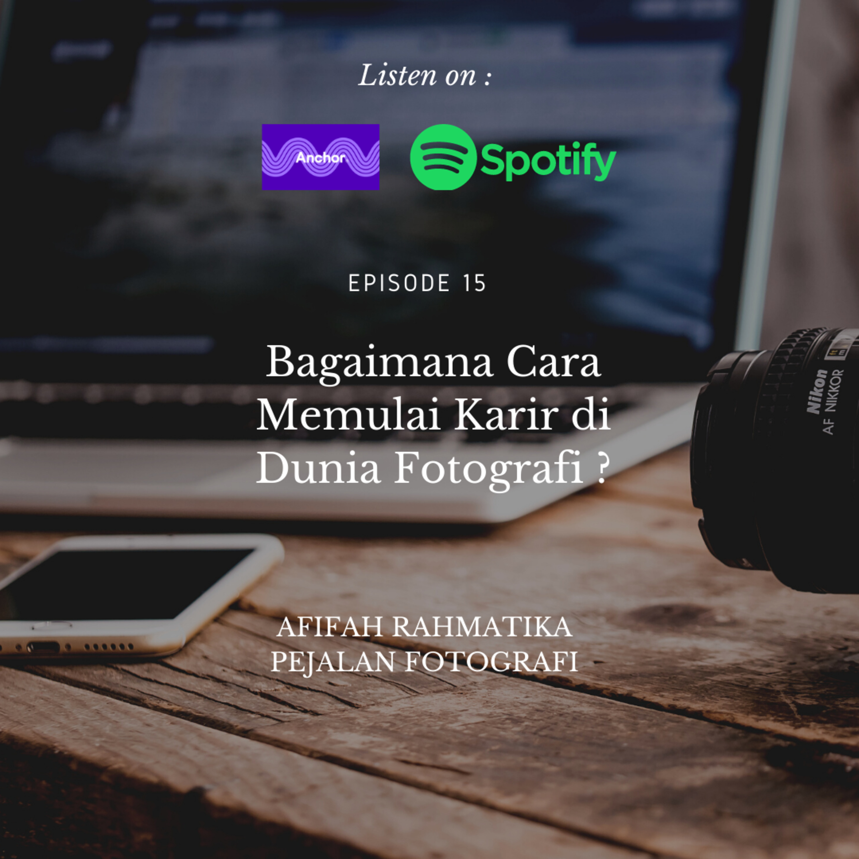 Afifah Rahmatika - Pejalan Fotografi