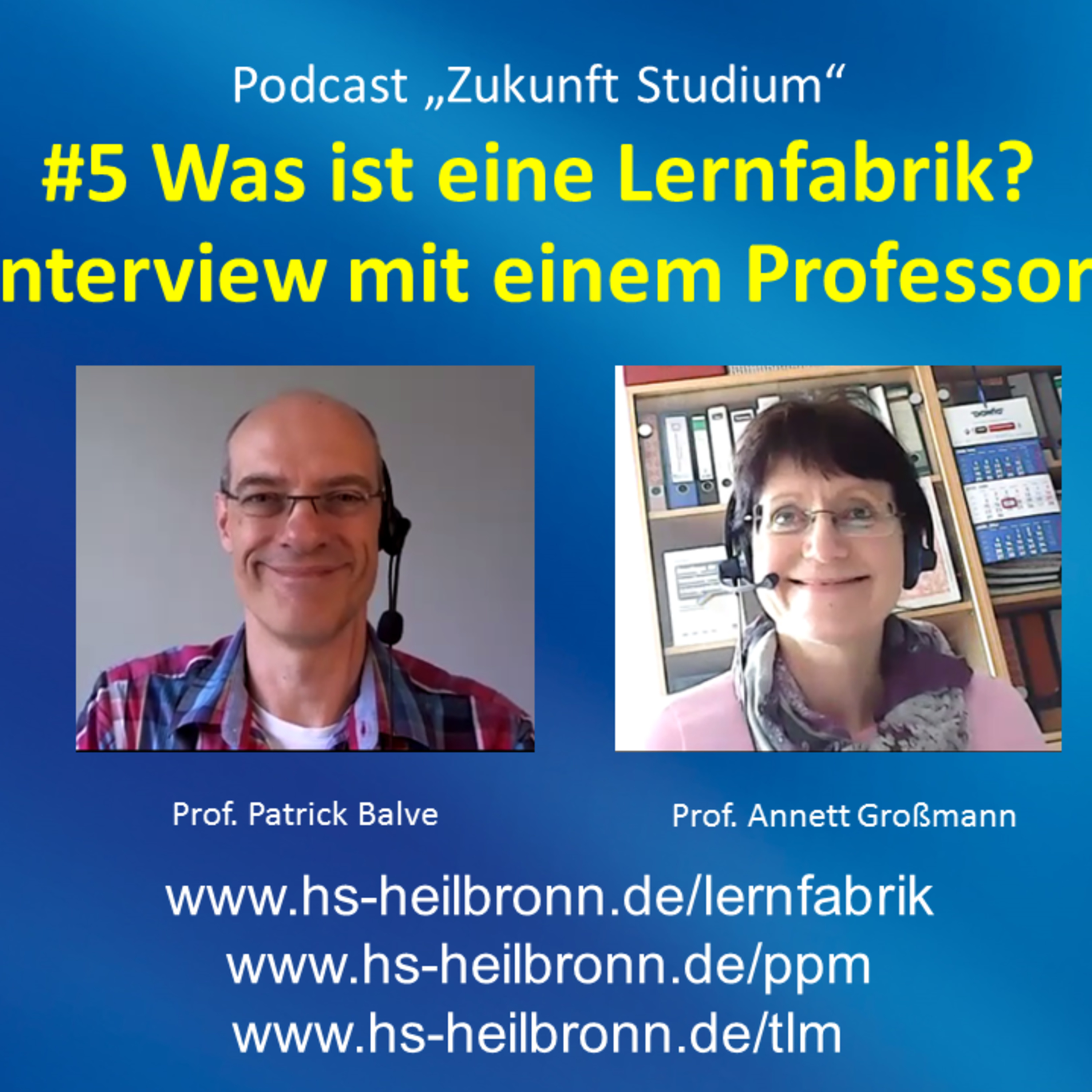 Podcast Serie „Zukunft Studium“