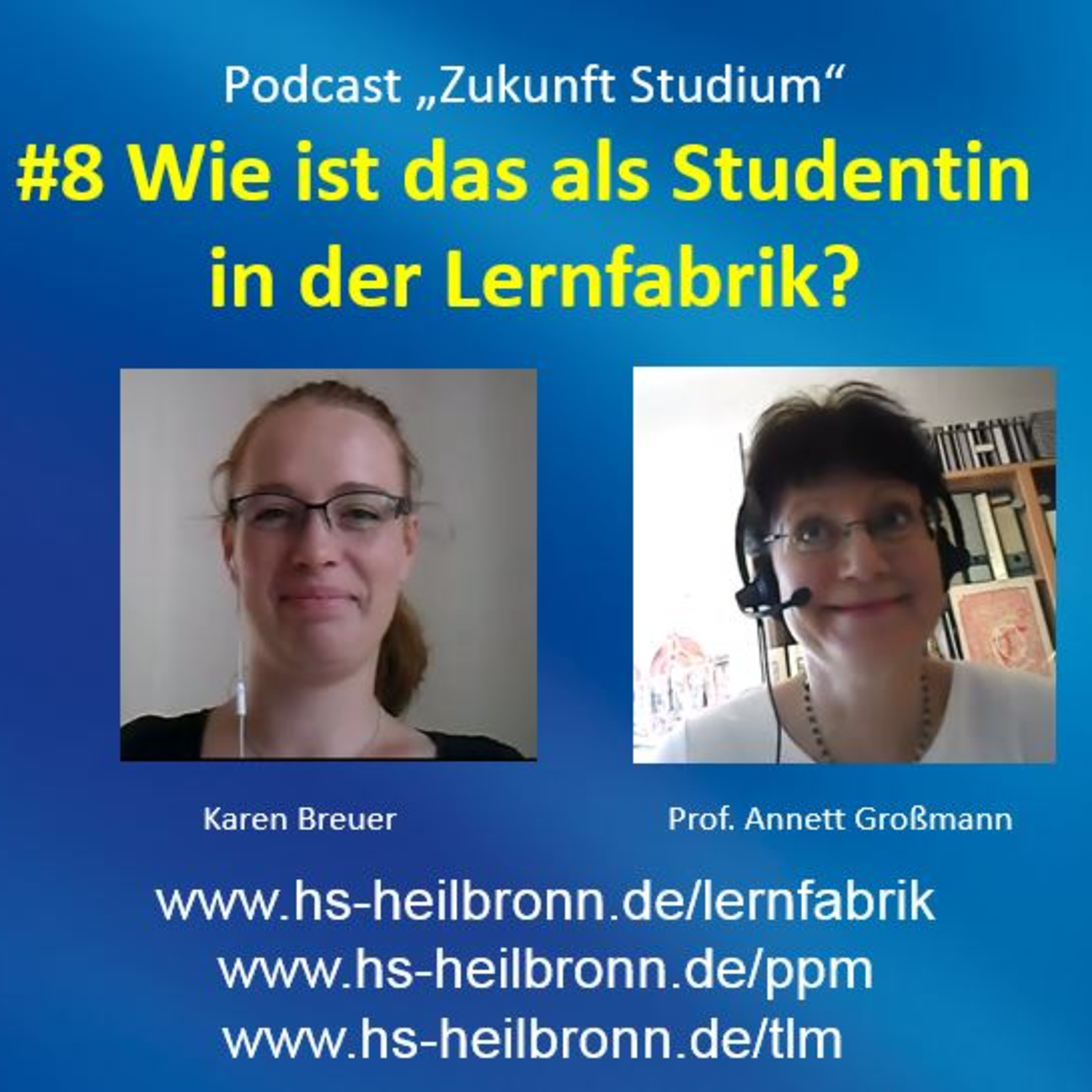 Podcast Serie „Zukunft Studium“