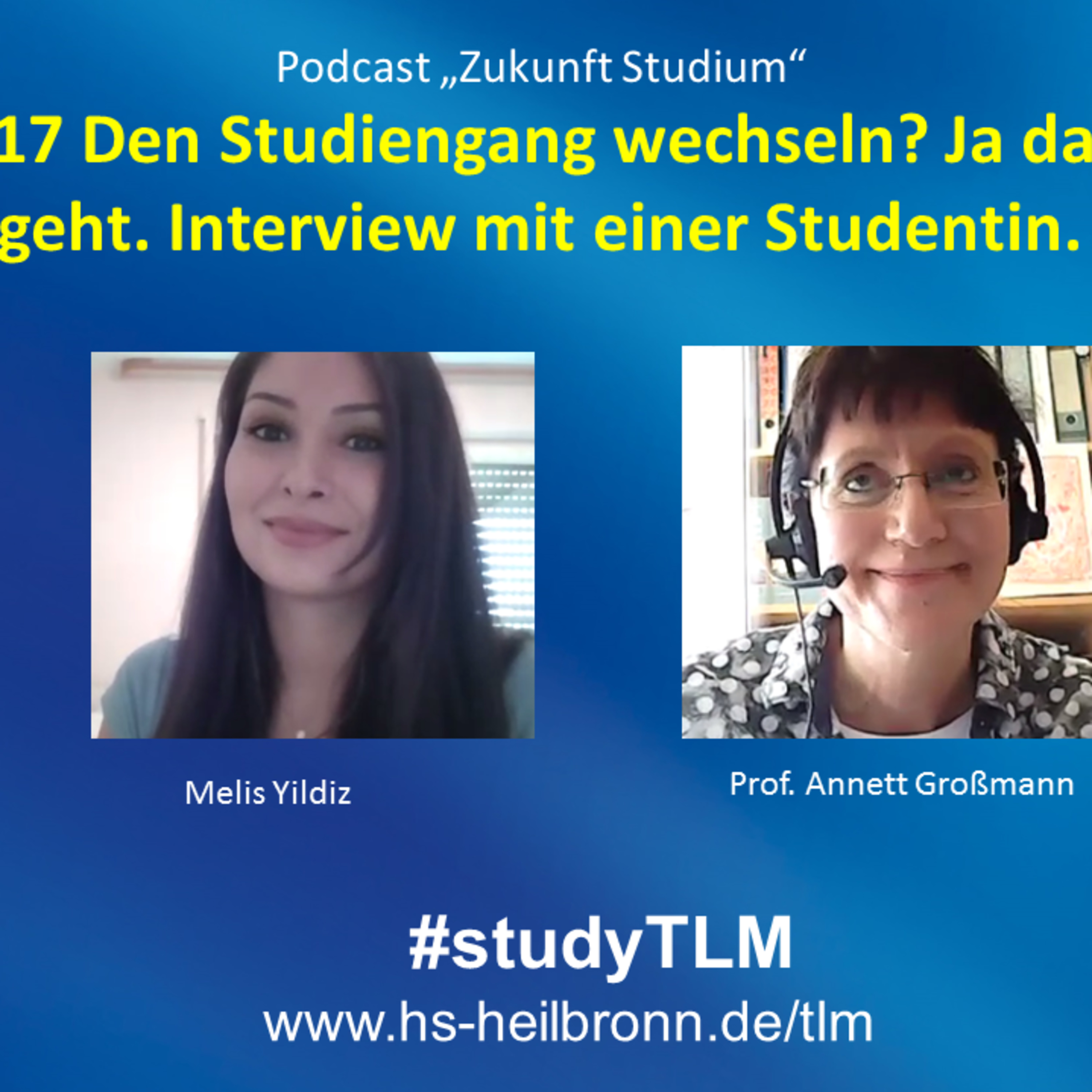 Podcast Serie „Zukunft Studium“