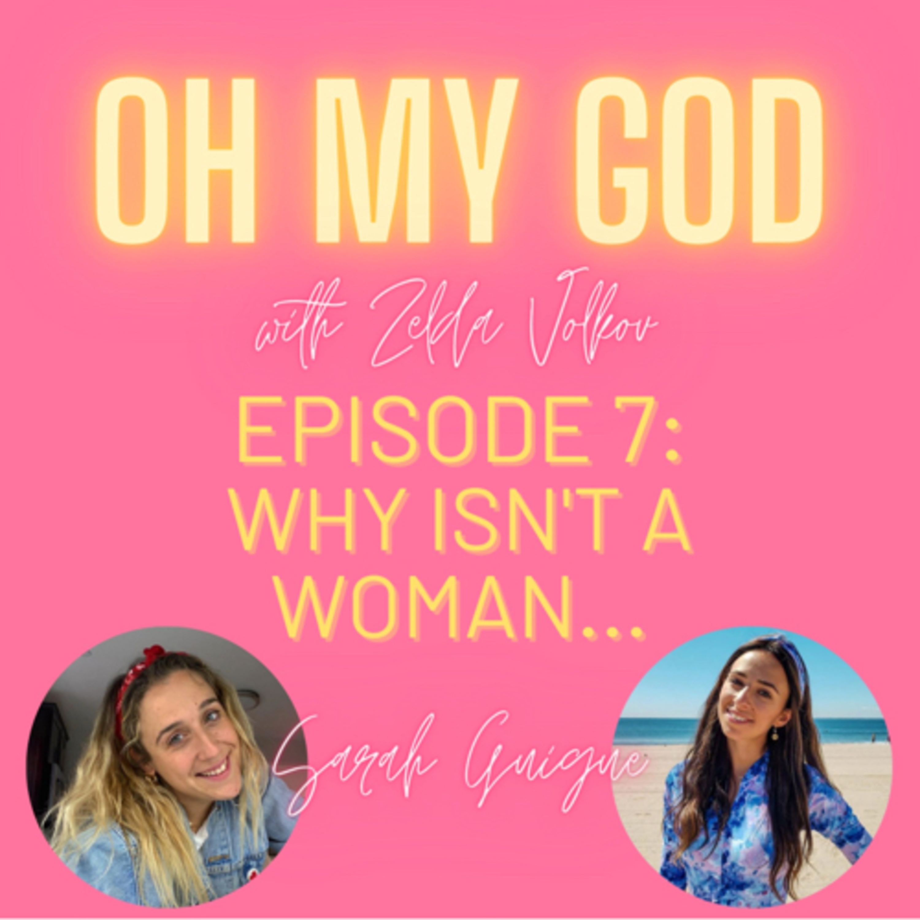Oh My God Podcast with Zelda Lebovits
