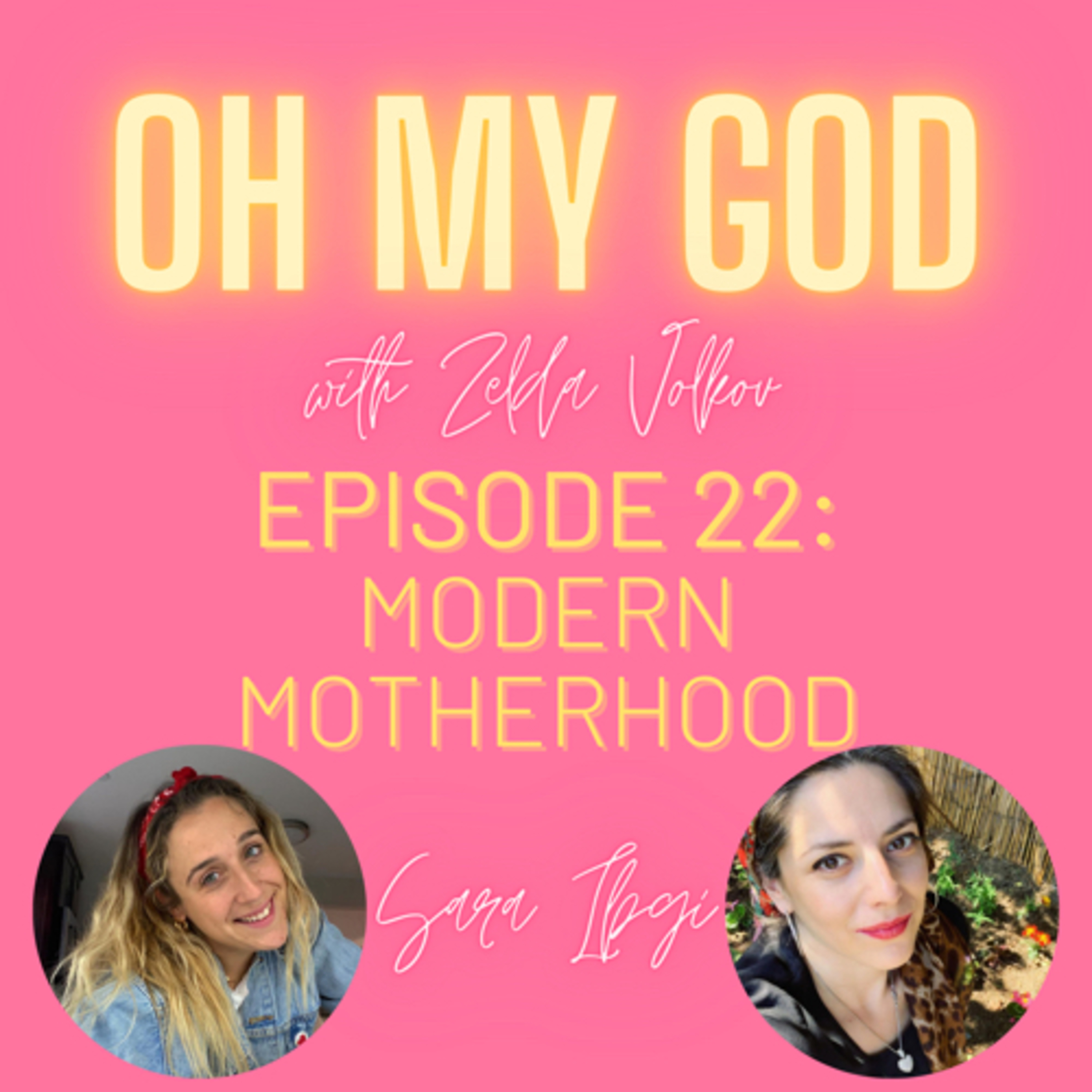 Oh My God Podcast with Zelda Lebovits
