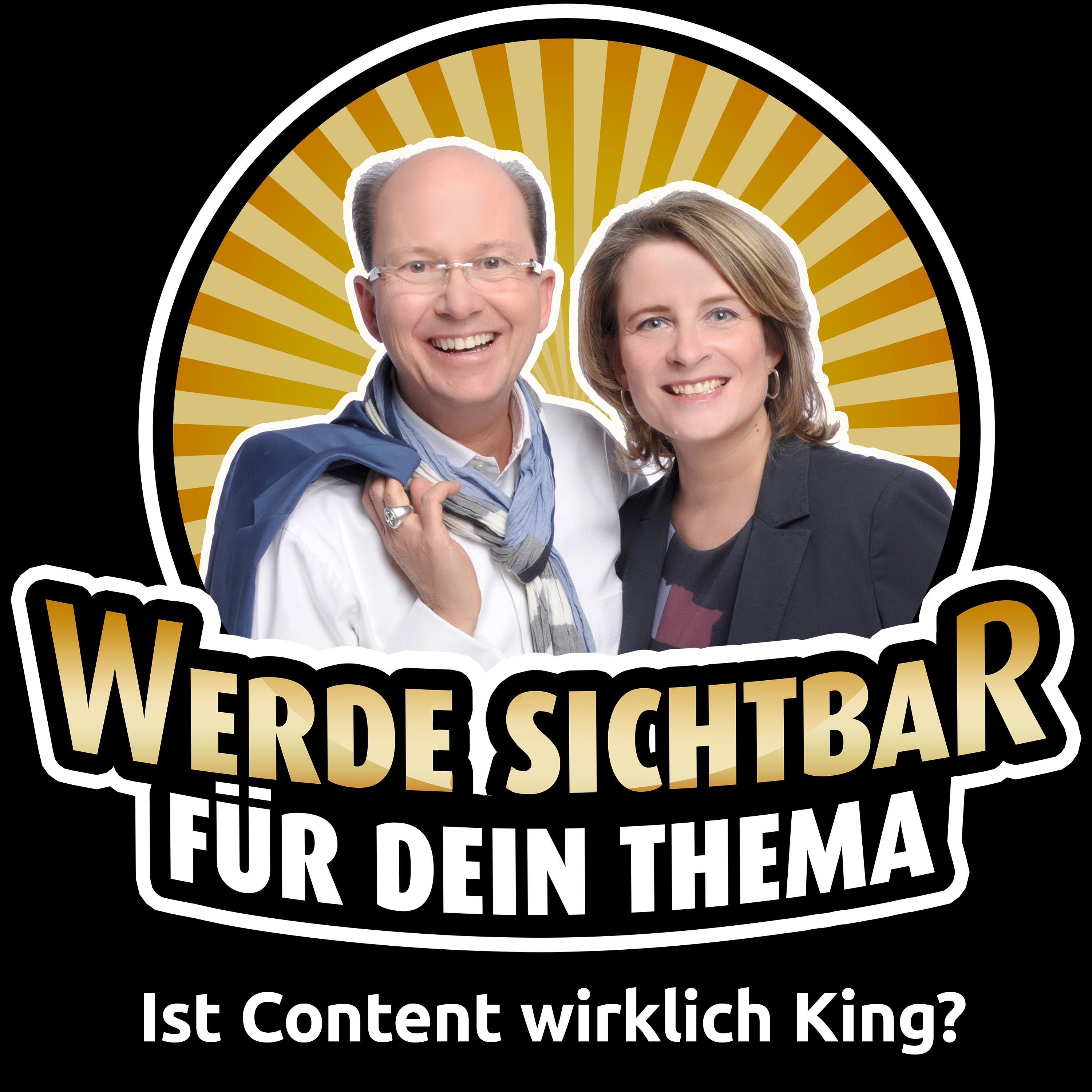 Werde Sichtbar für Dein Thema - Der Podcast für Berater, Dienstleister und Unternehmer