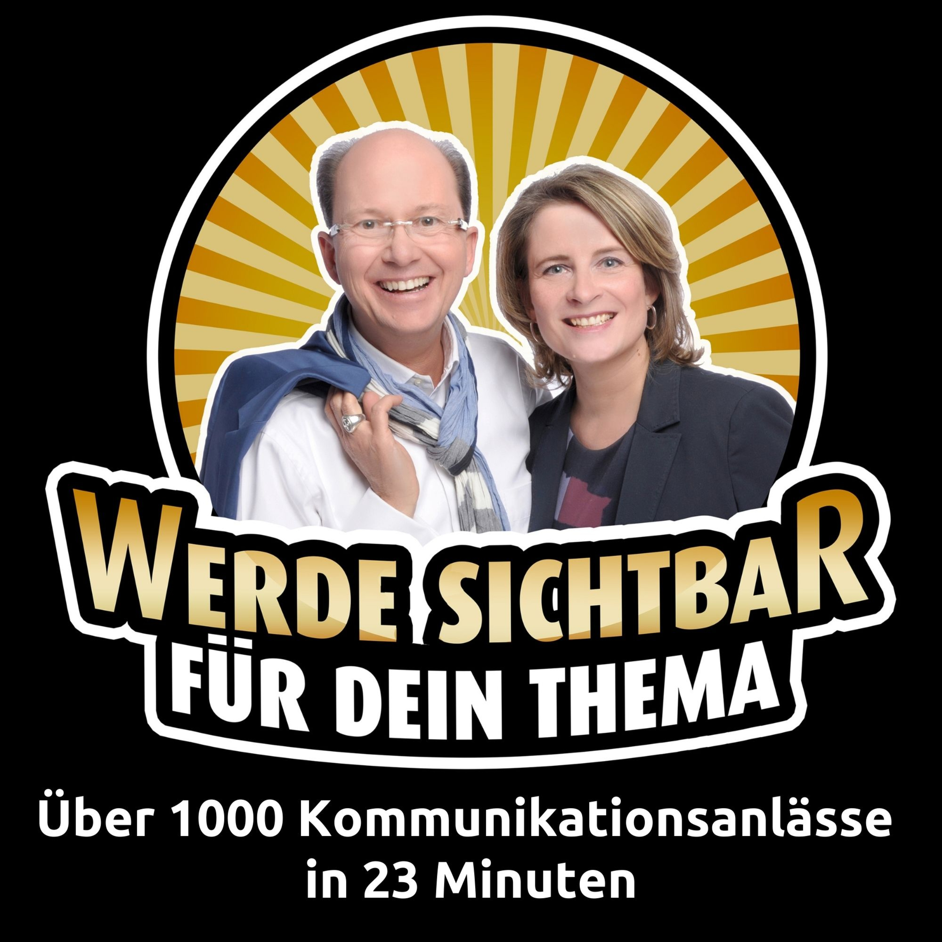 Werde Sichtbar für Dein Thema - Der Podcast für Berater, Dienstleister und Unternehmer