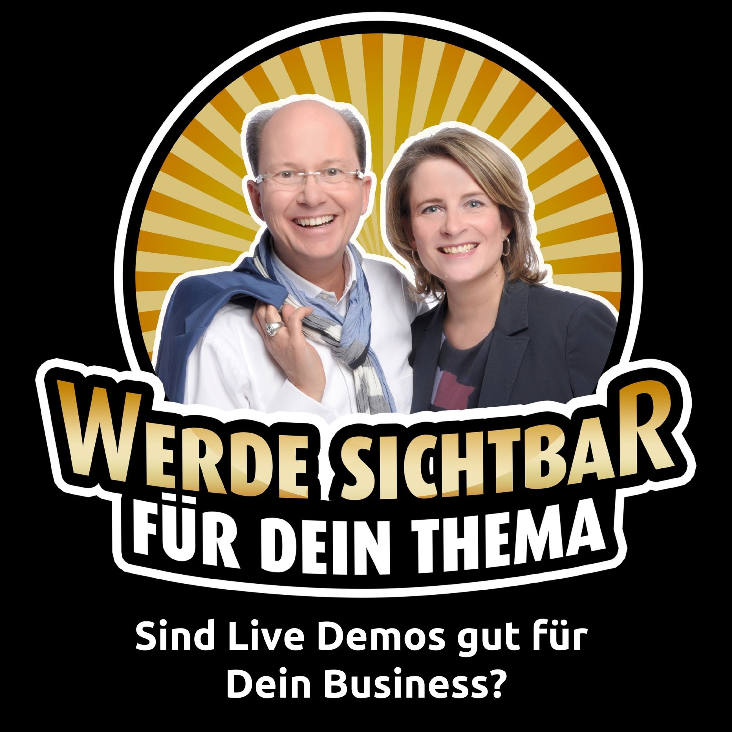 Werde Sichtbar für Dein Thema - Der Podcast für Berater, Dienstleister und Unternehmer