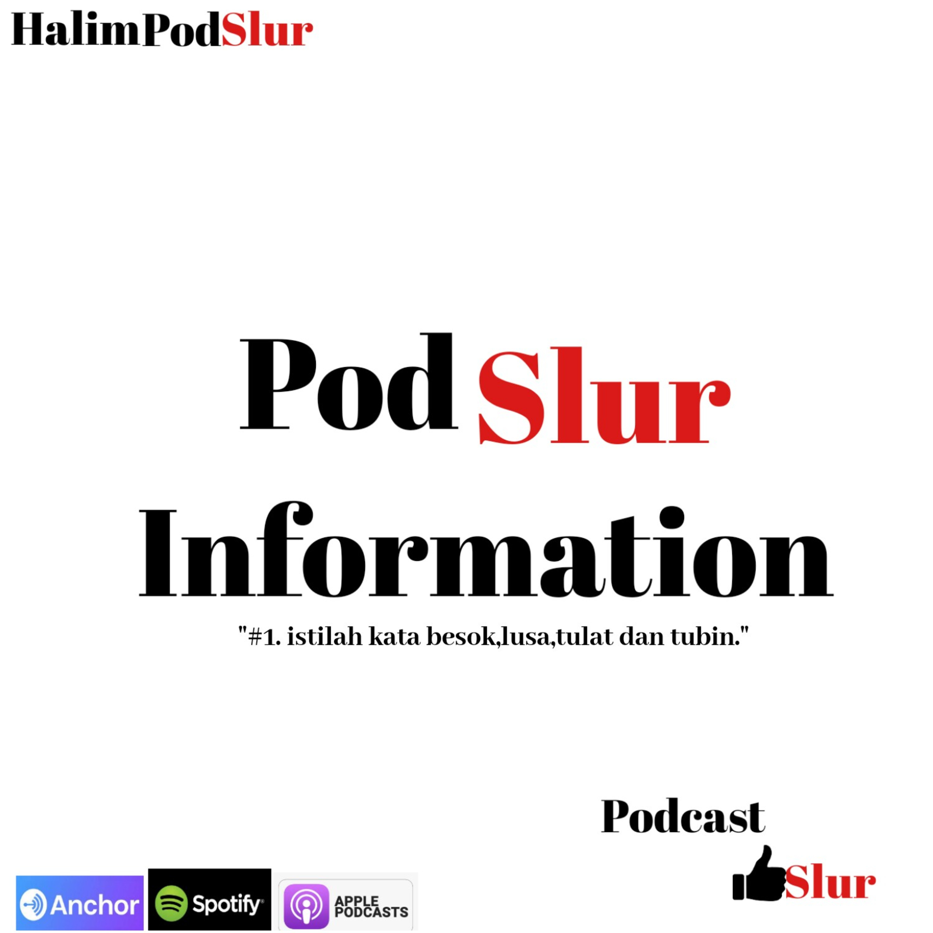 PodSlur ( Podcast Mantap Slur )