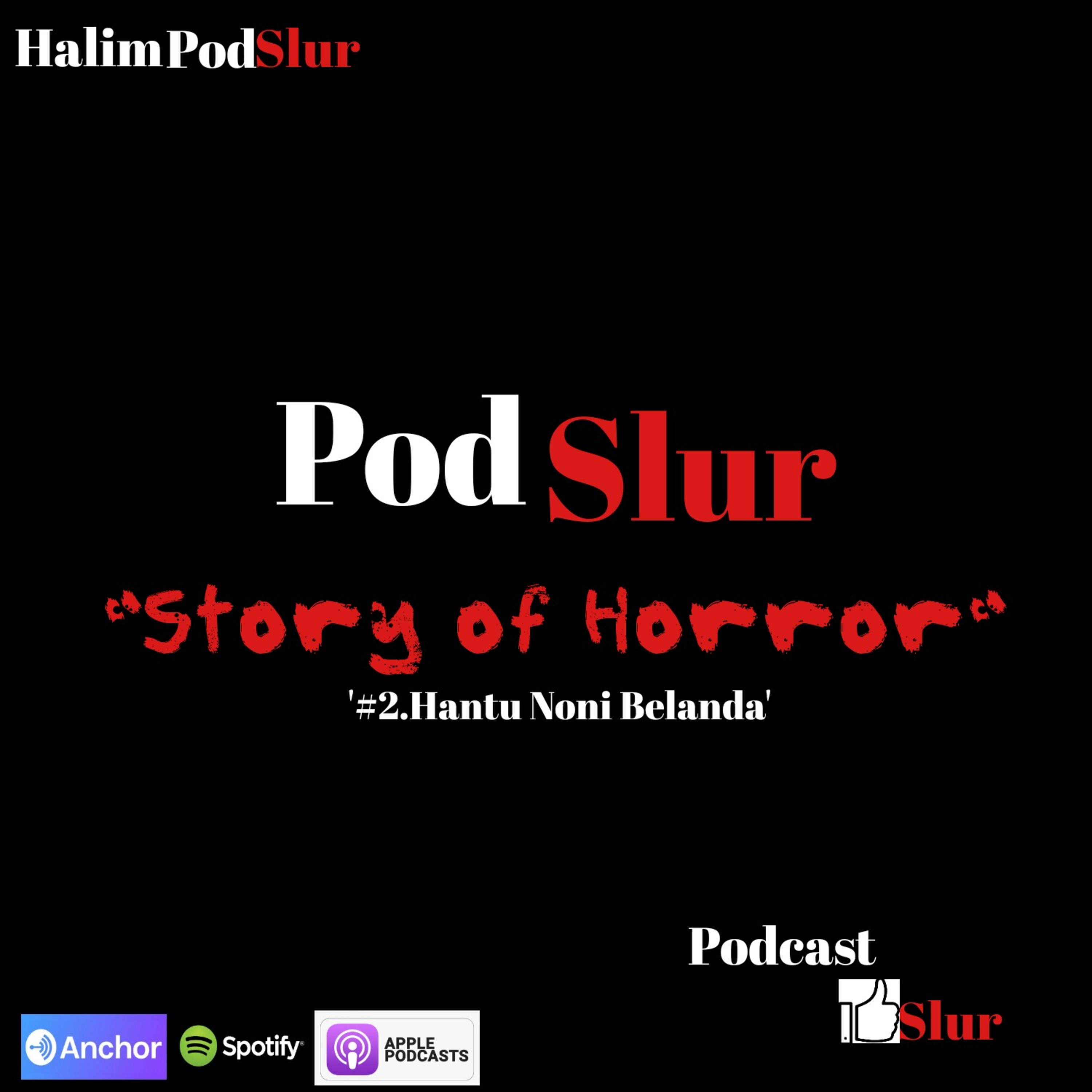 PodSlur ( Podcast Mantap Slur )