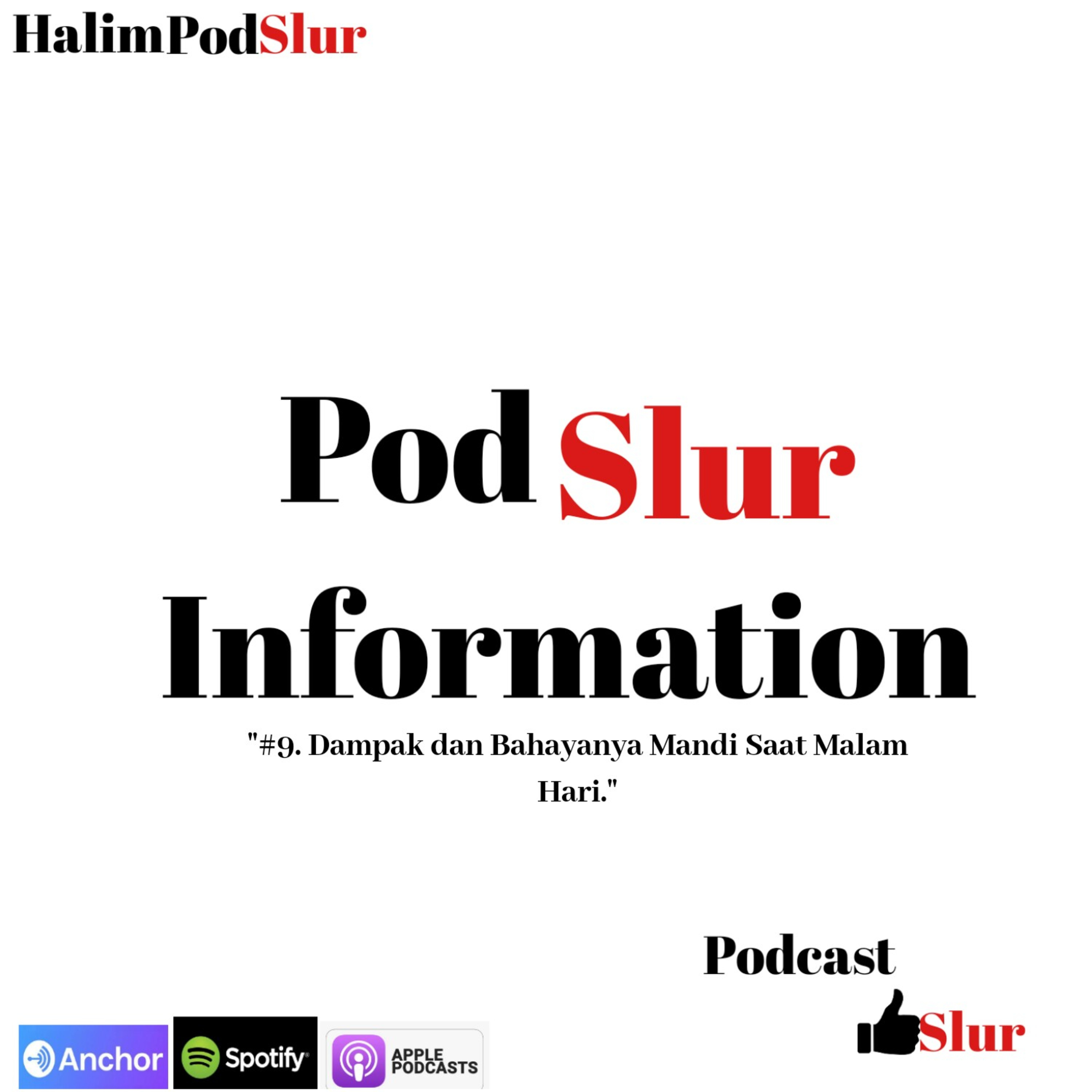 PodSlur ( Podcast Mantap Slur )