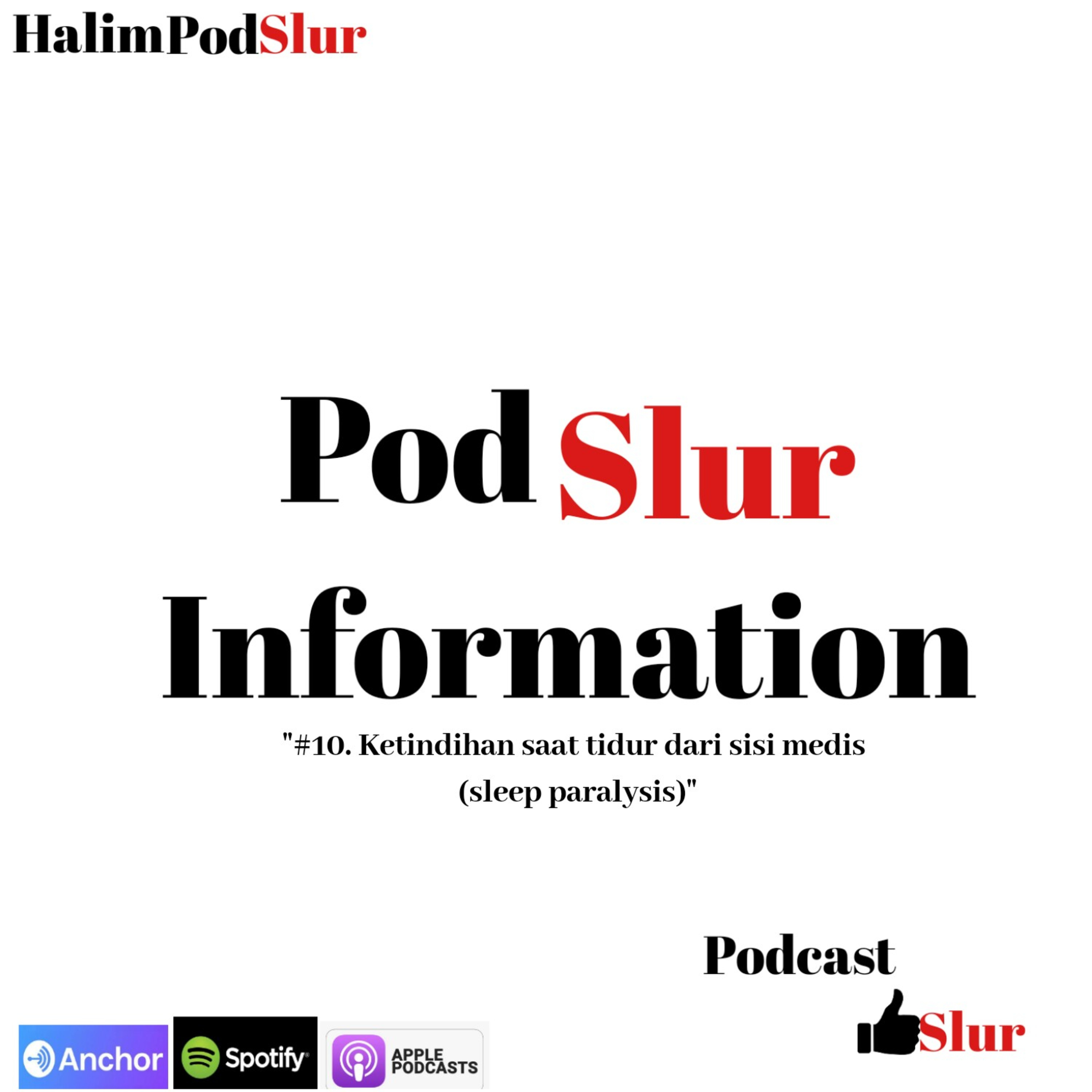 PodSlur ( Podcast Mantap Slur )