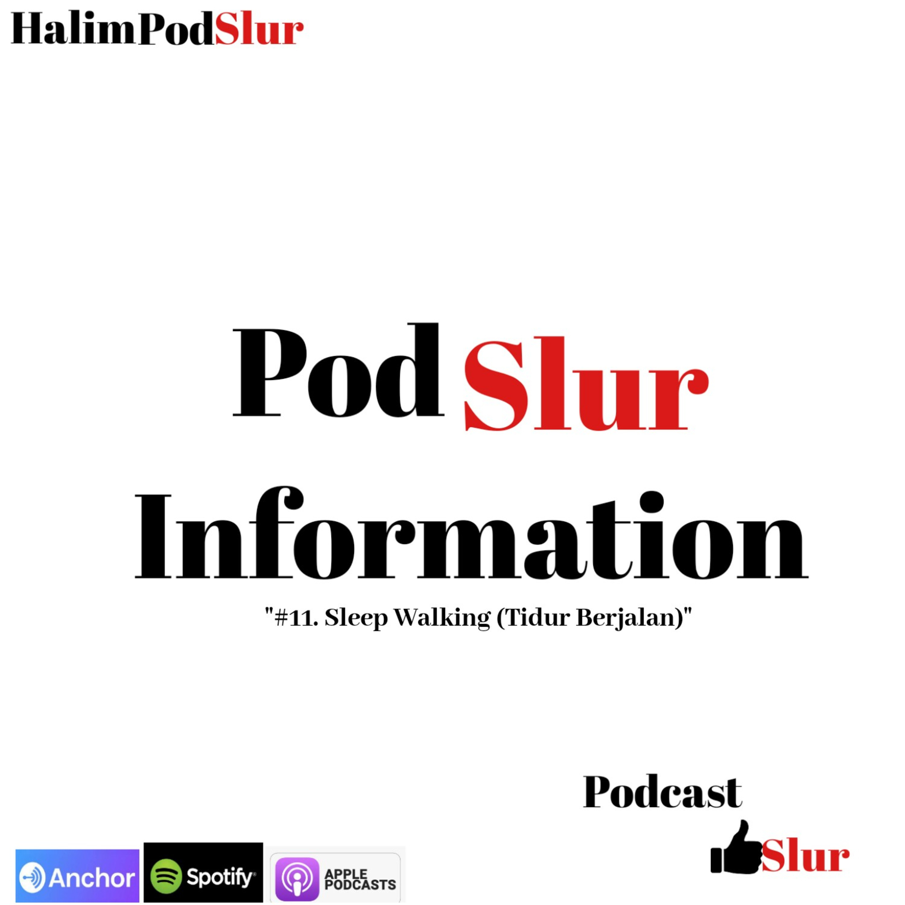PodSlur ( Podcast Mantap Slur )