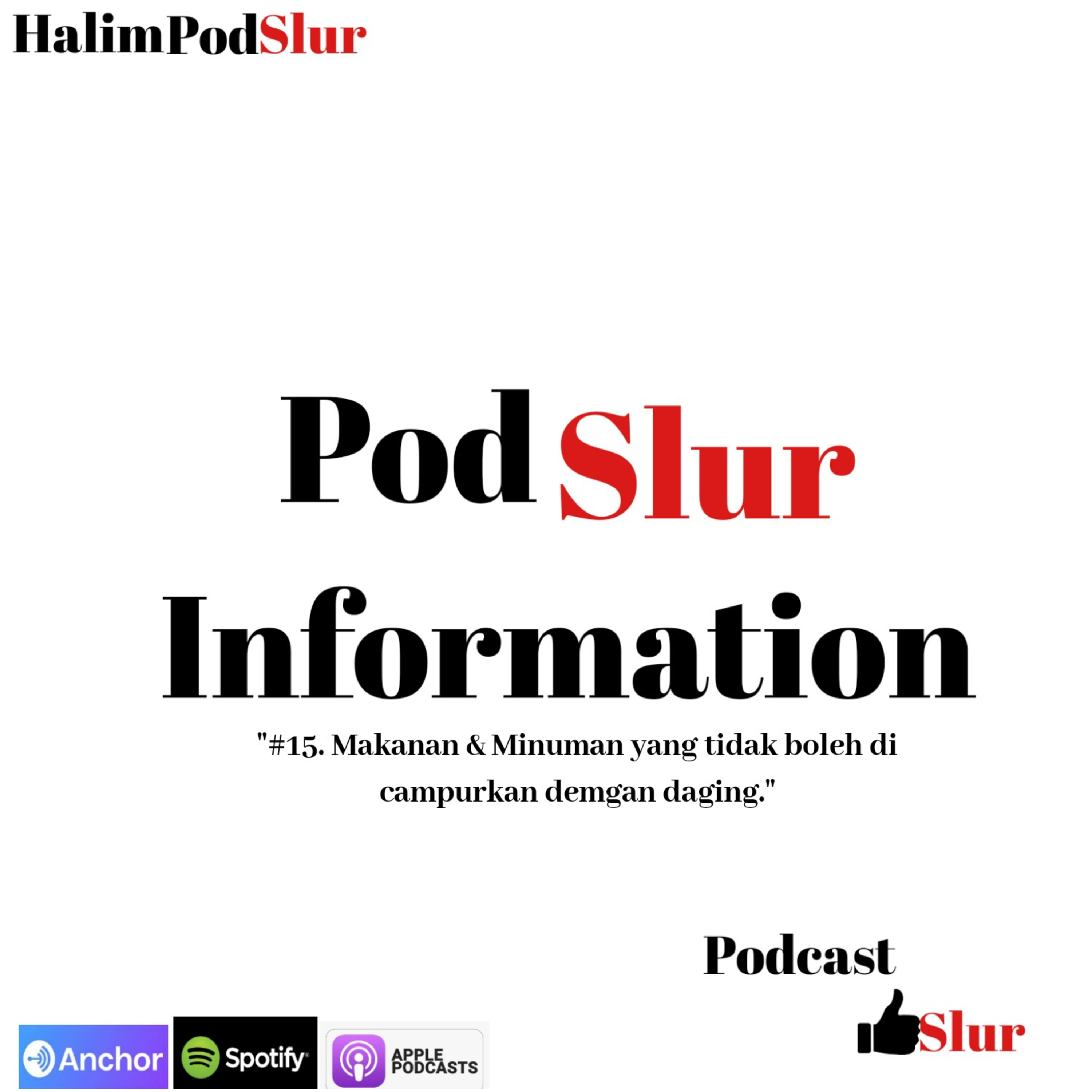 PodSlur ( Podcast Mantap Slur )