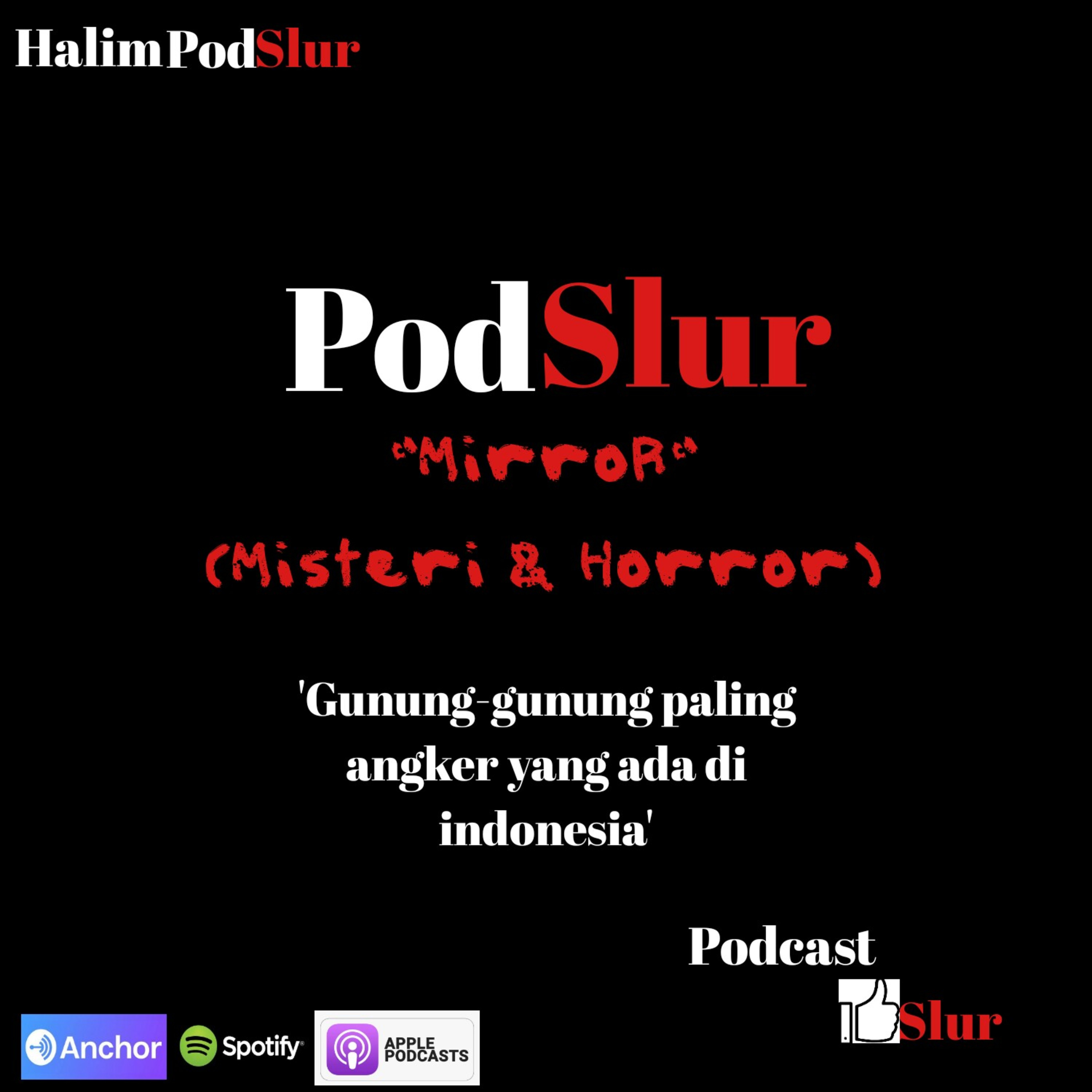 PodSlur ( Podcast Mantap Slur )