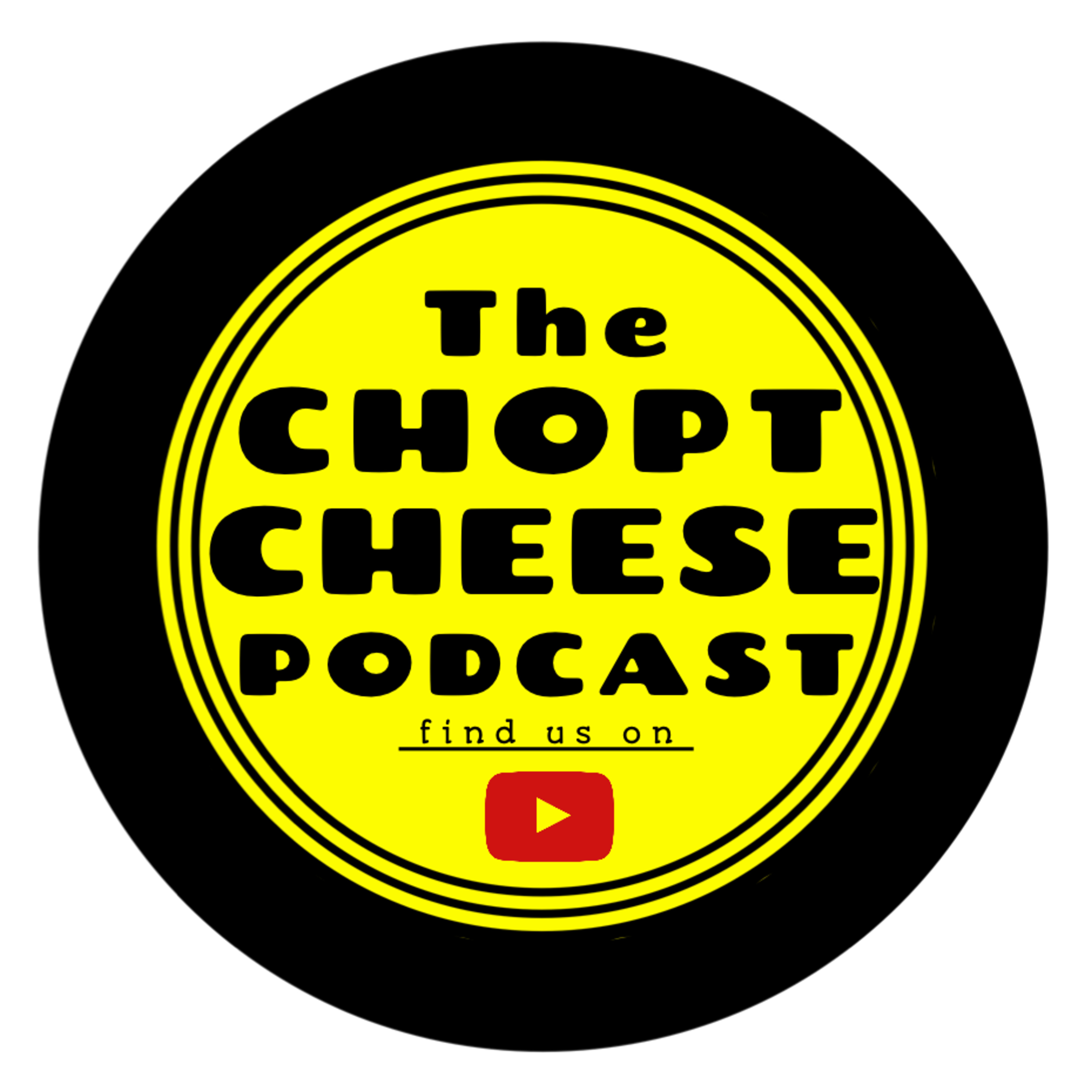 Chopt Cheese Podcast