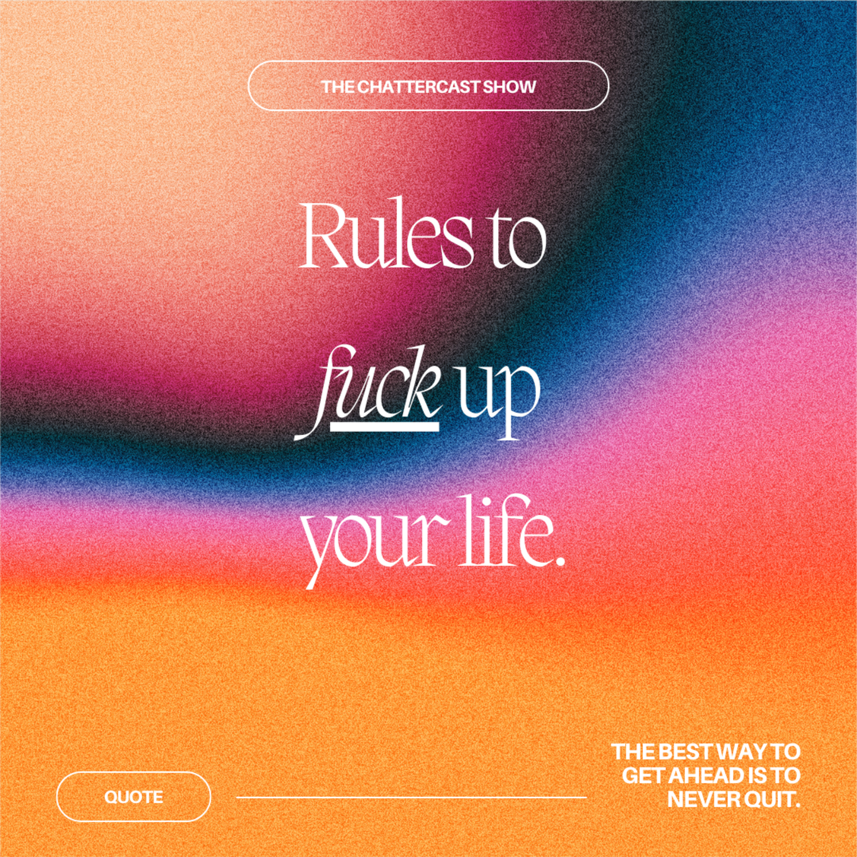 The ChatterCast Show.