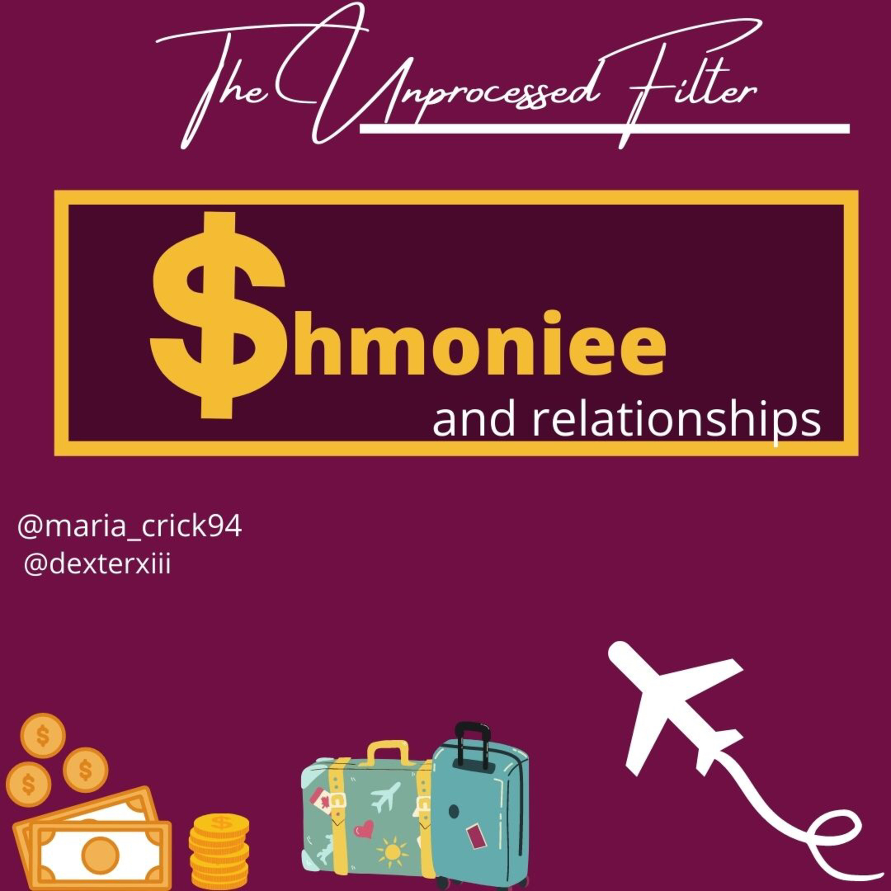 Money and relationships  episode artwork