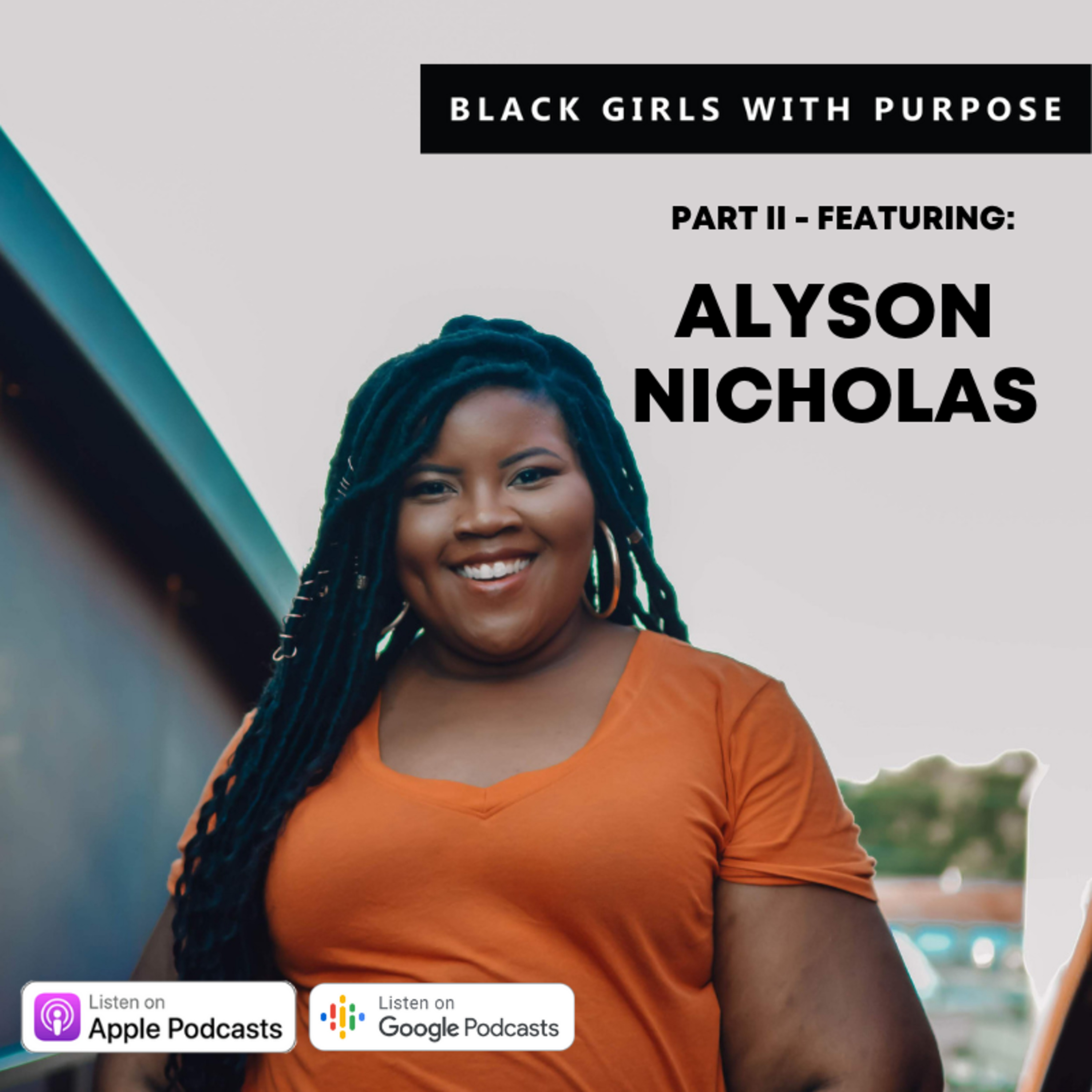 Black Girls with Purpose Podcast