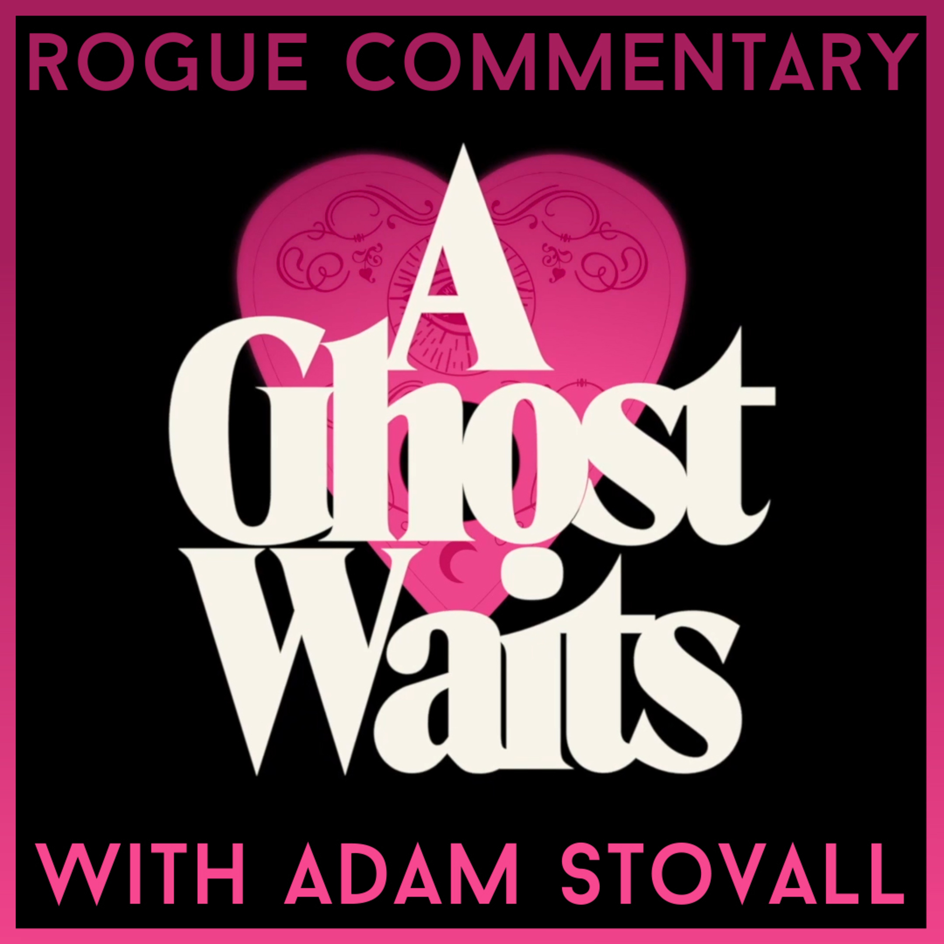 ROGUE COMMENTARY