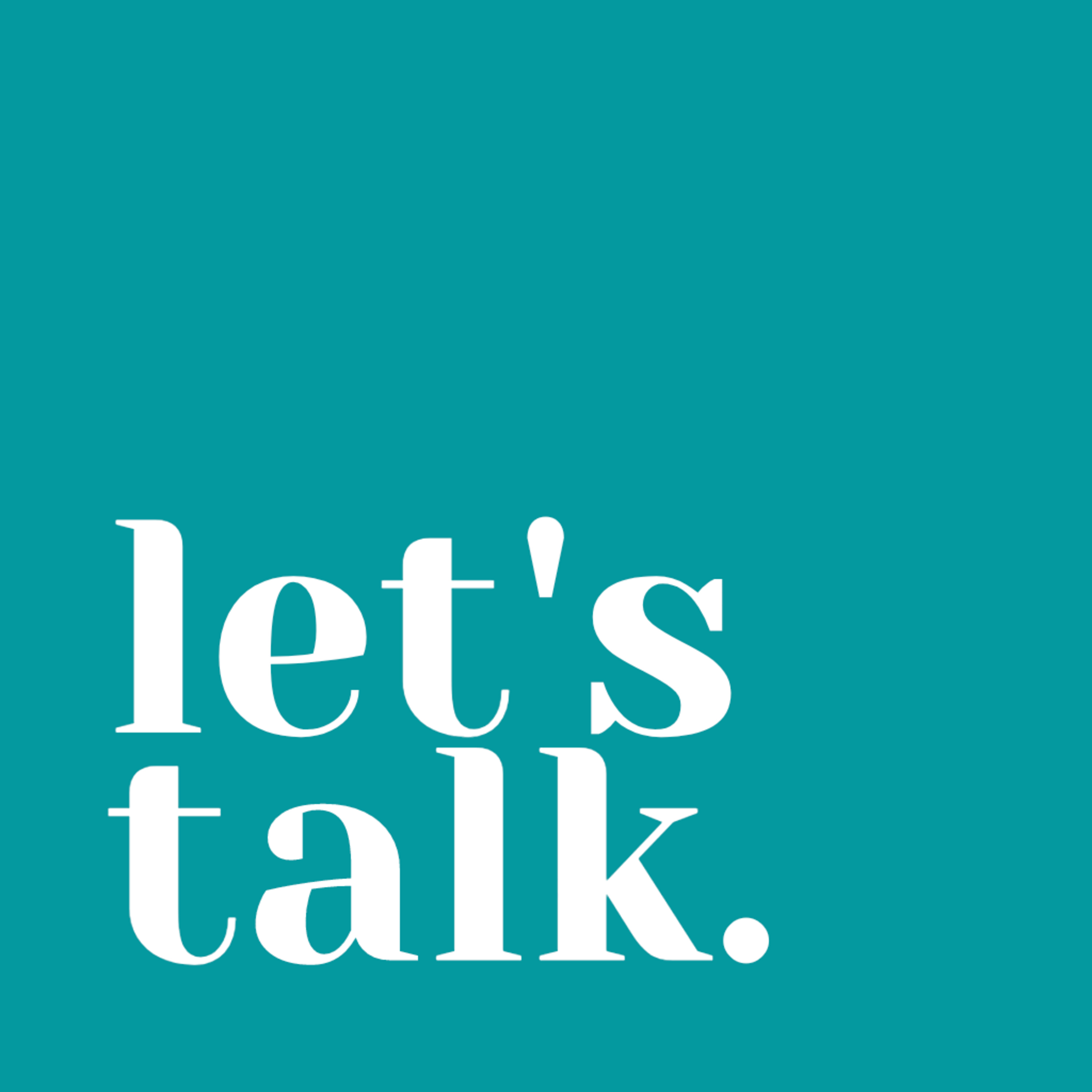 Let\'s Talk.