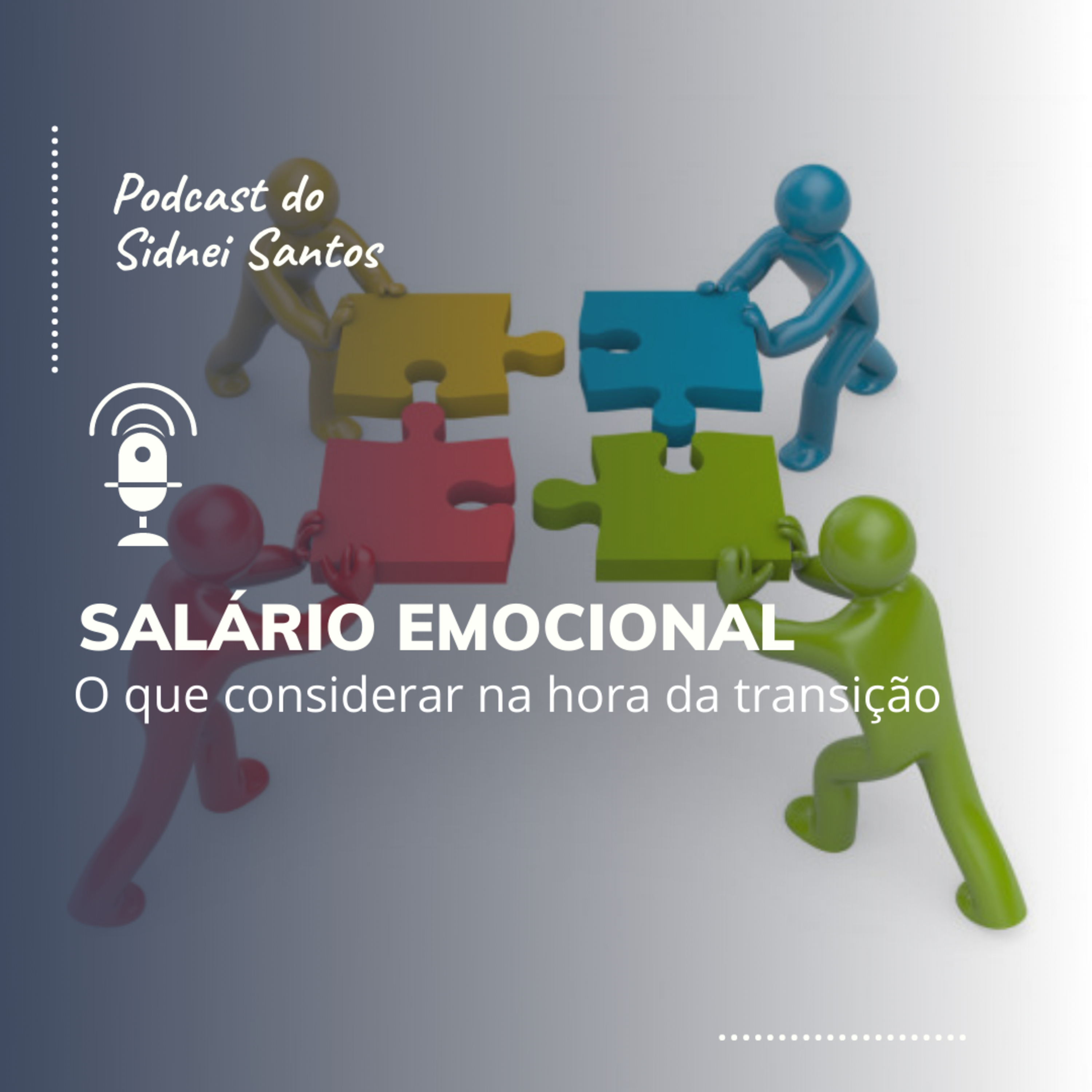 Carreira e Evolução com Sidnei Santos