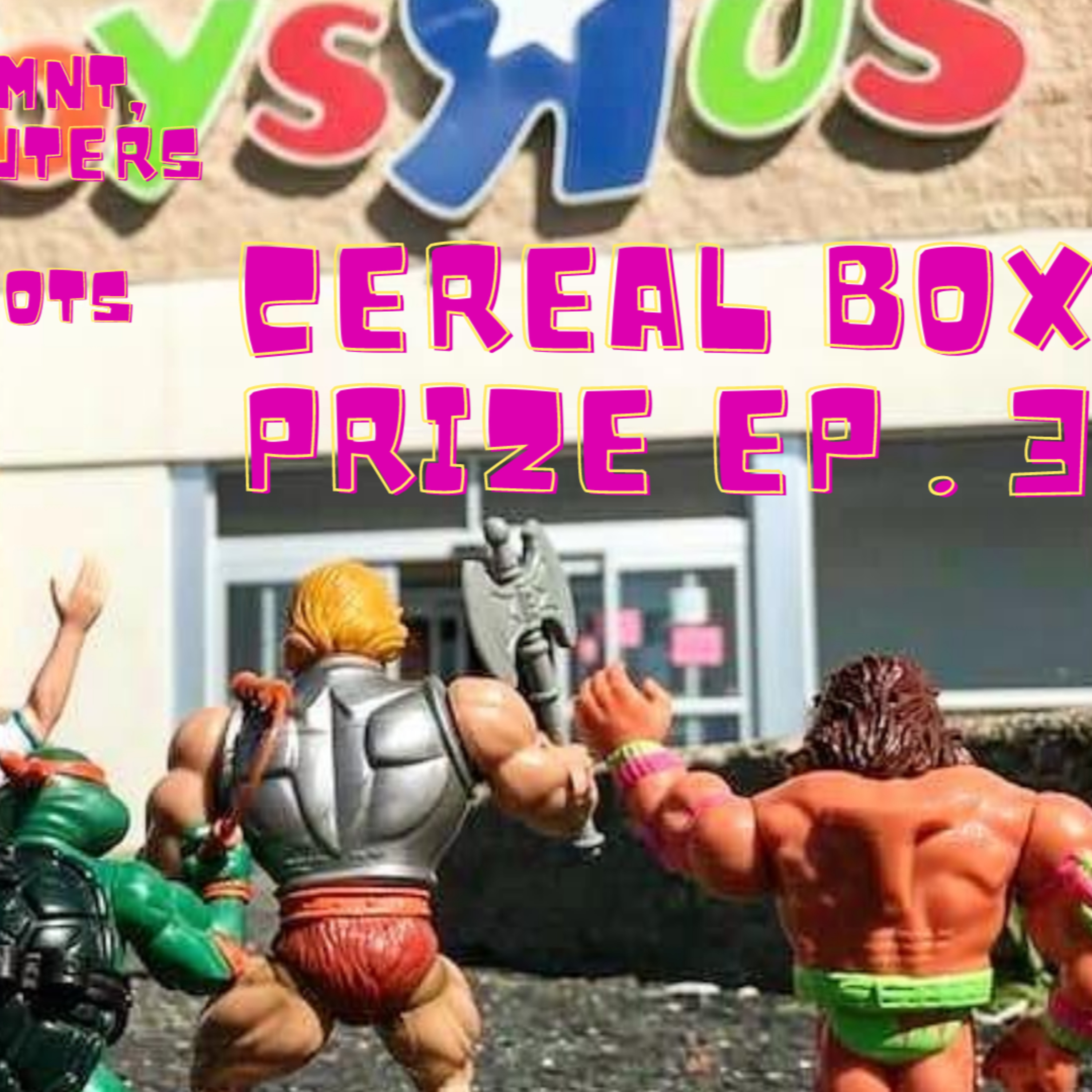 Cereal Box Prize Podcast.