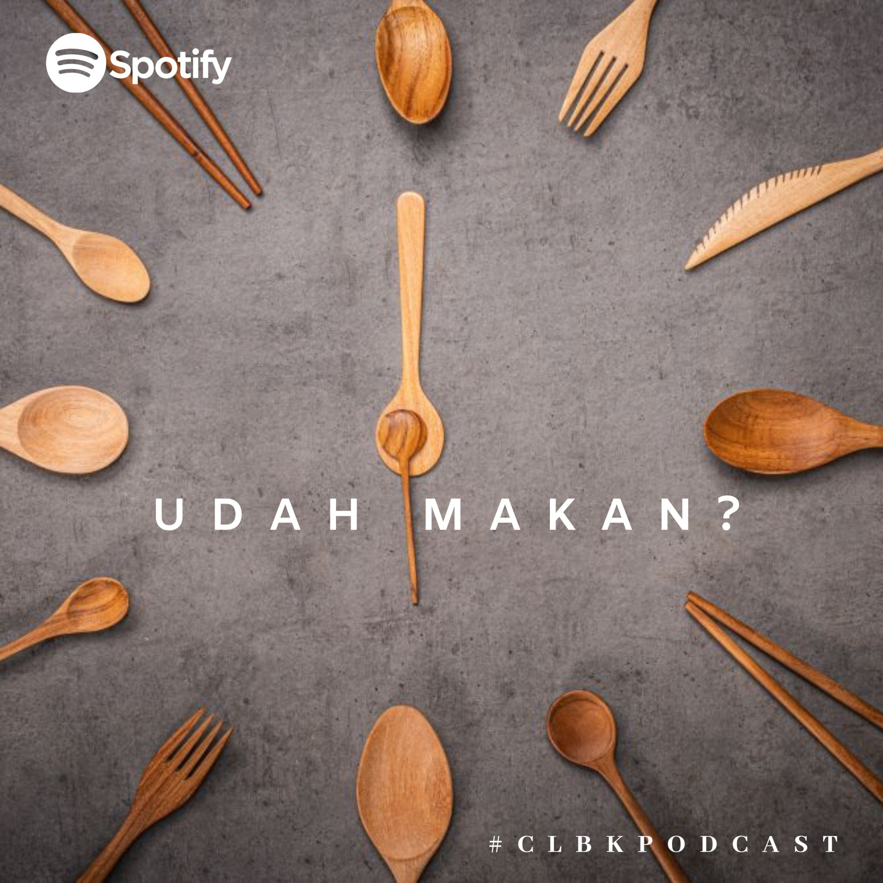 UDAH MAKAN ? 