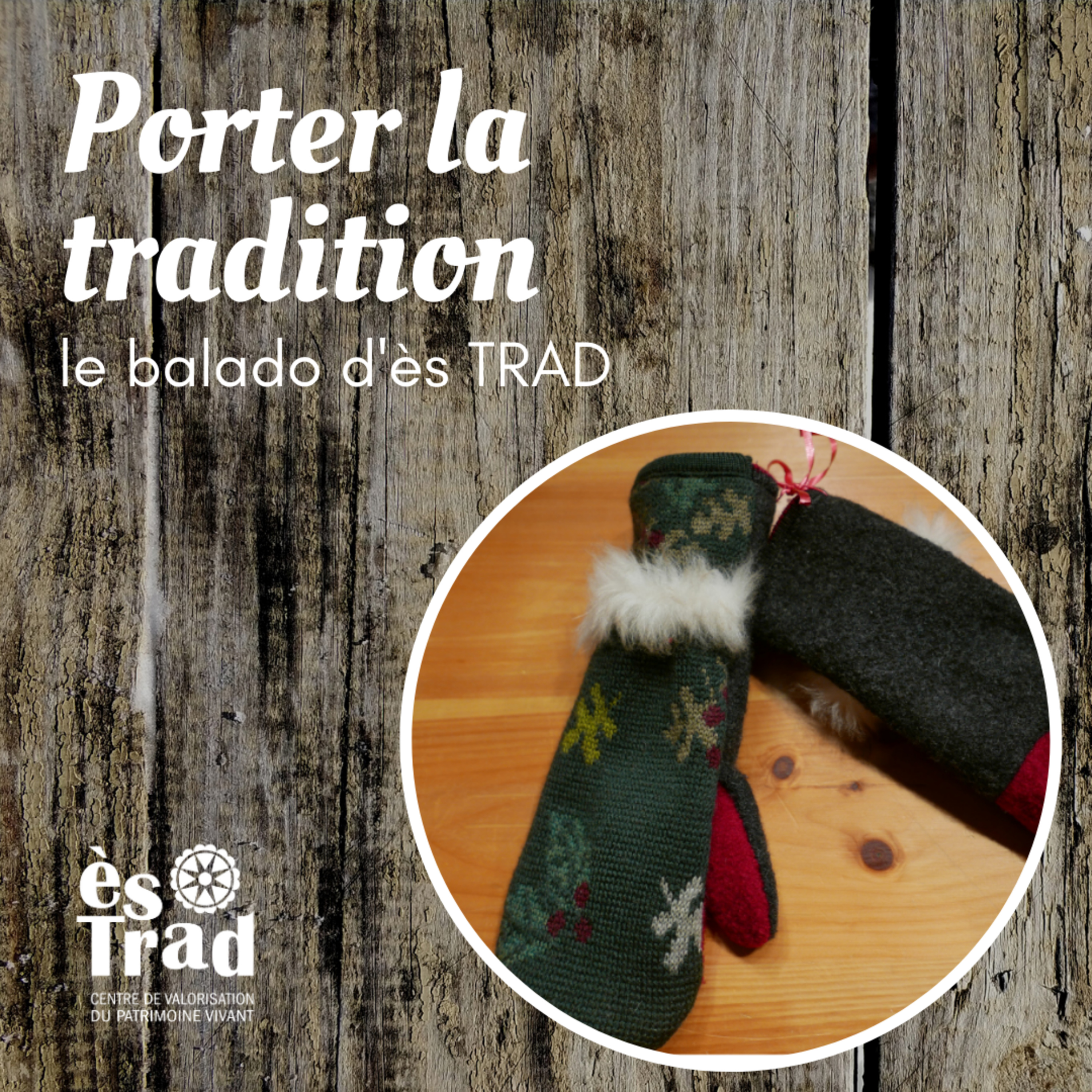 À la rencontre de Colette Boilard (tissage et couture)