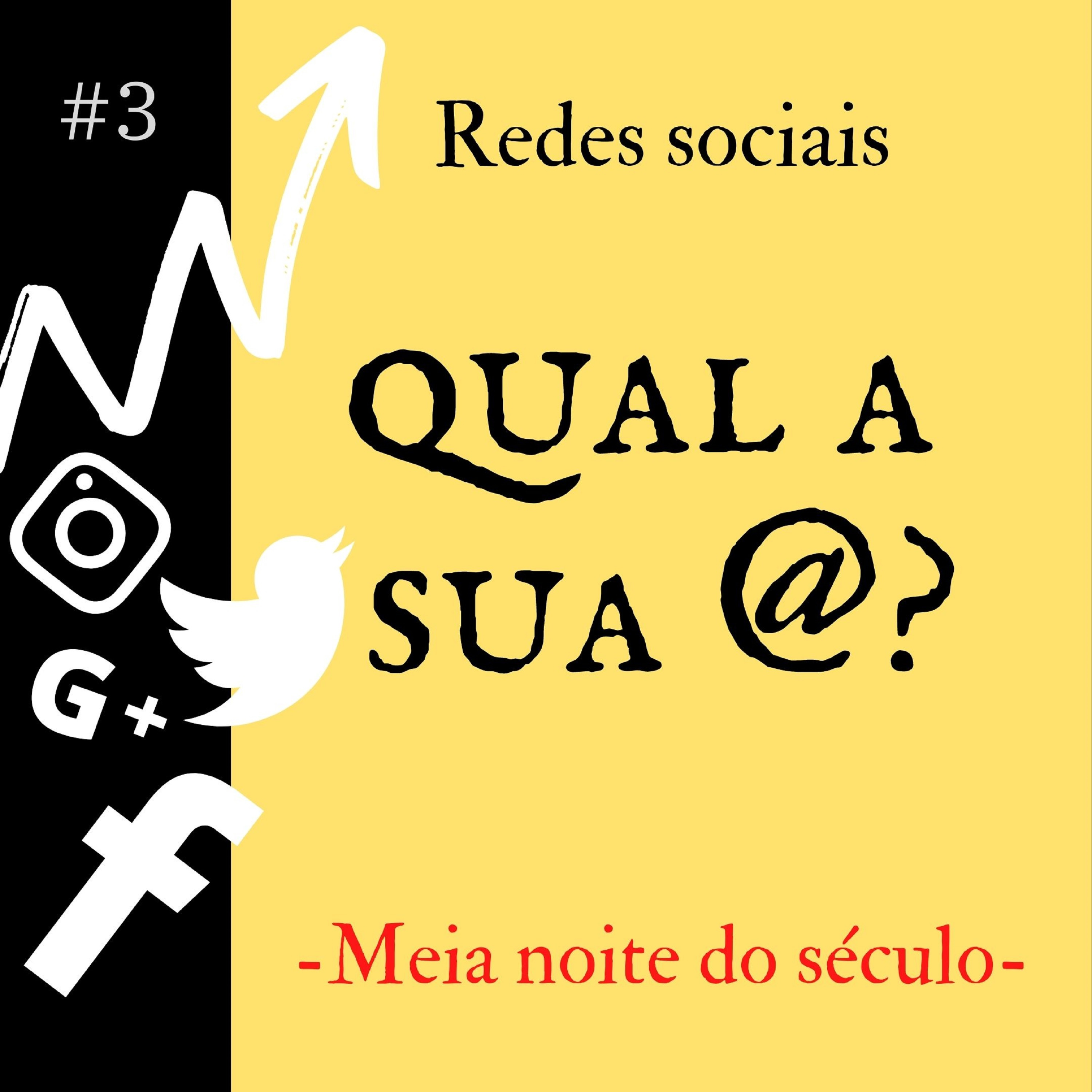 Meia noite do século