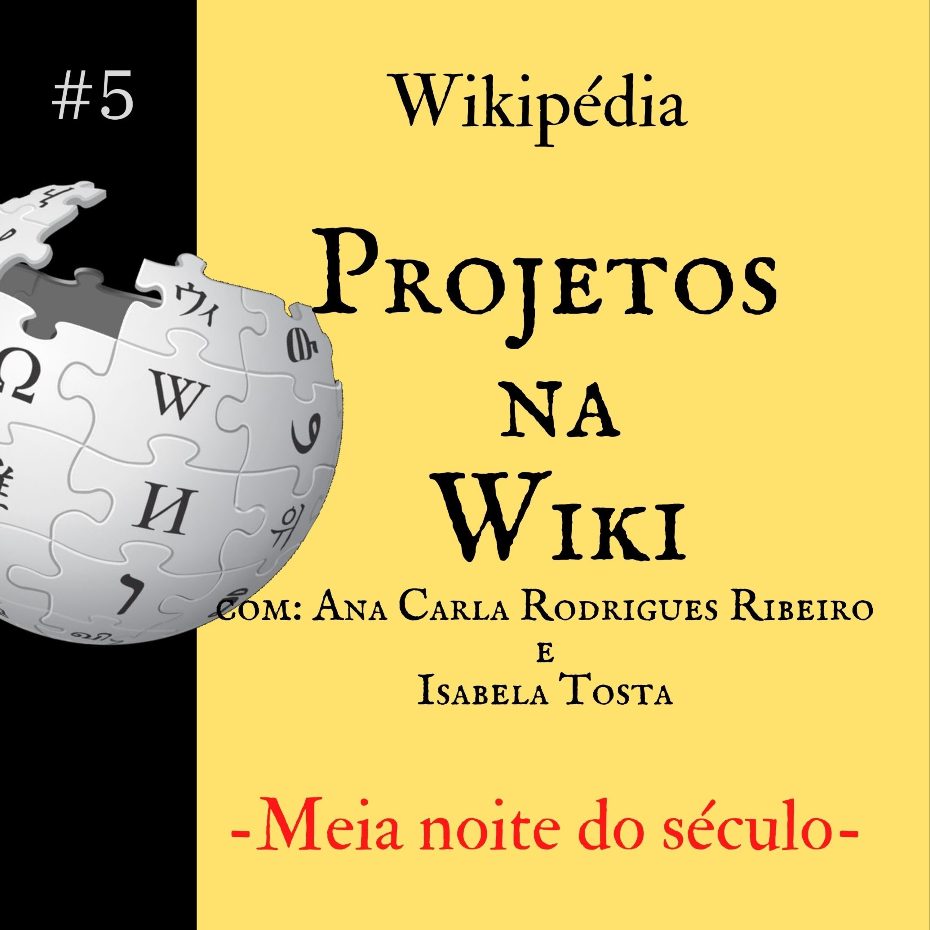 Meia noite do século
