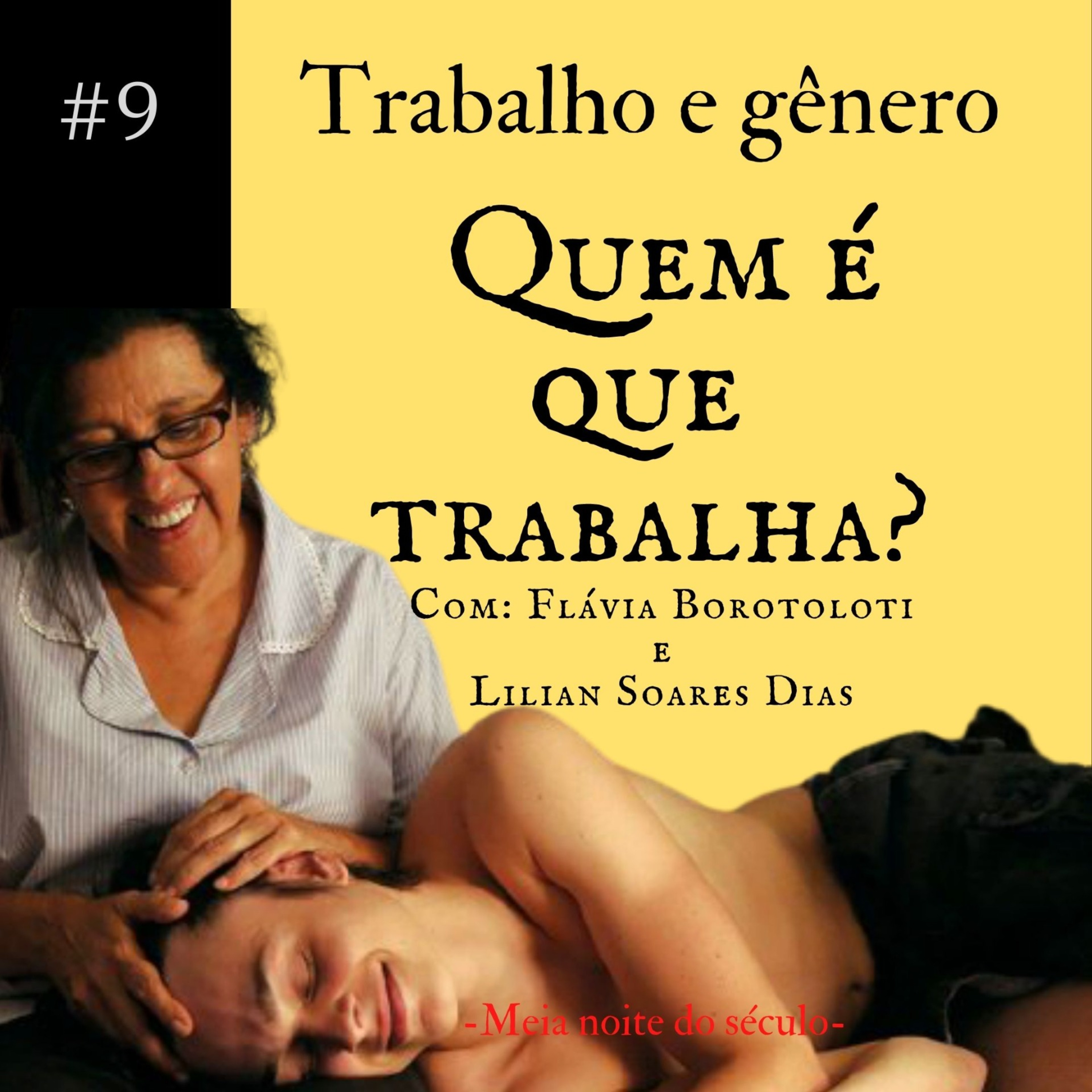Meia noite do século