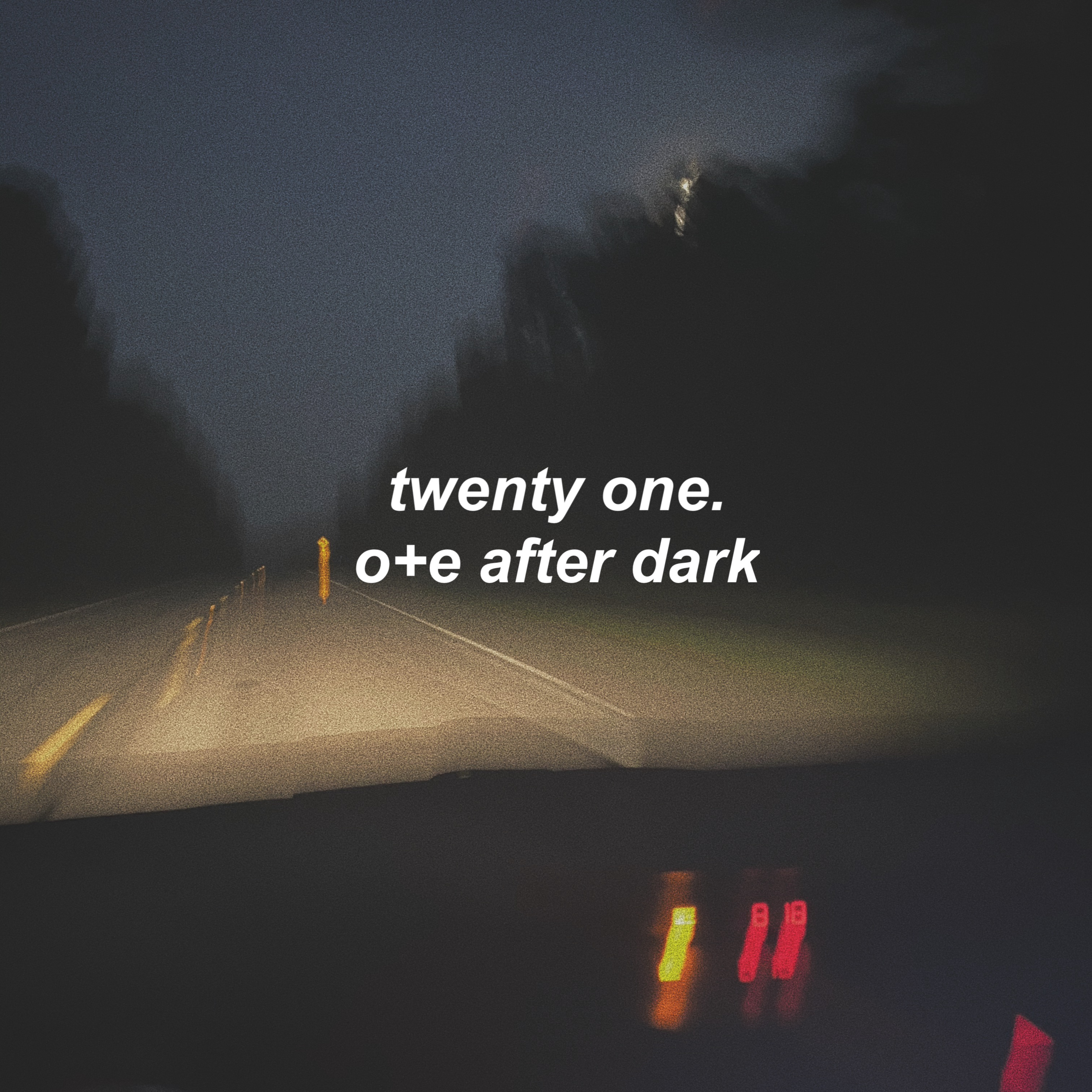 episode twenty one: o+e after dark  episode artwork
