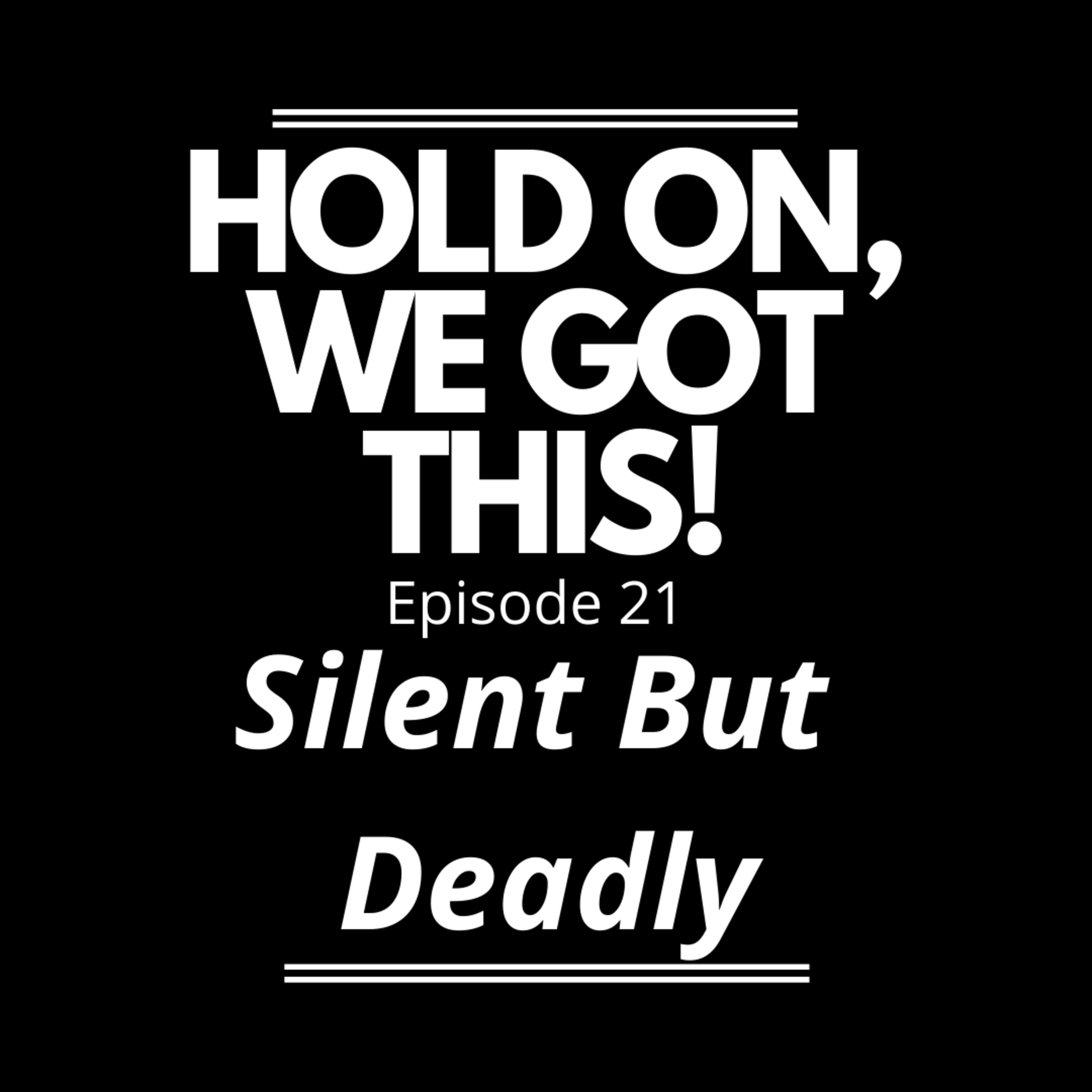 Hold On, We Got This.