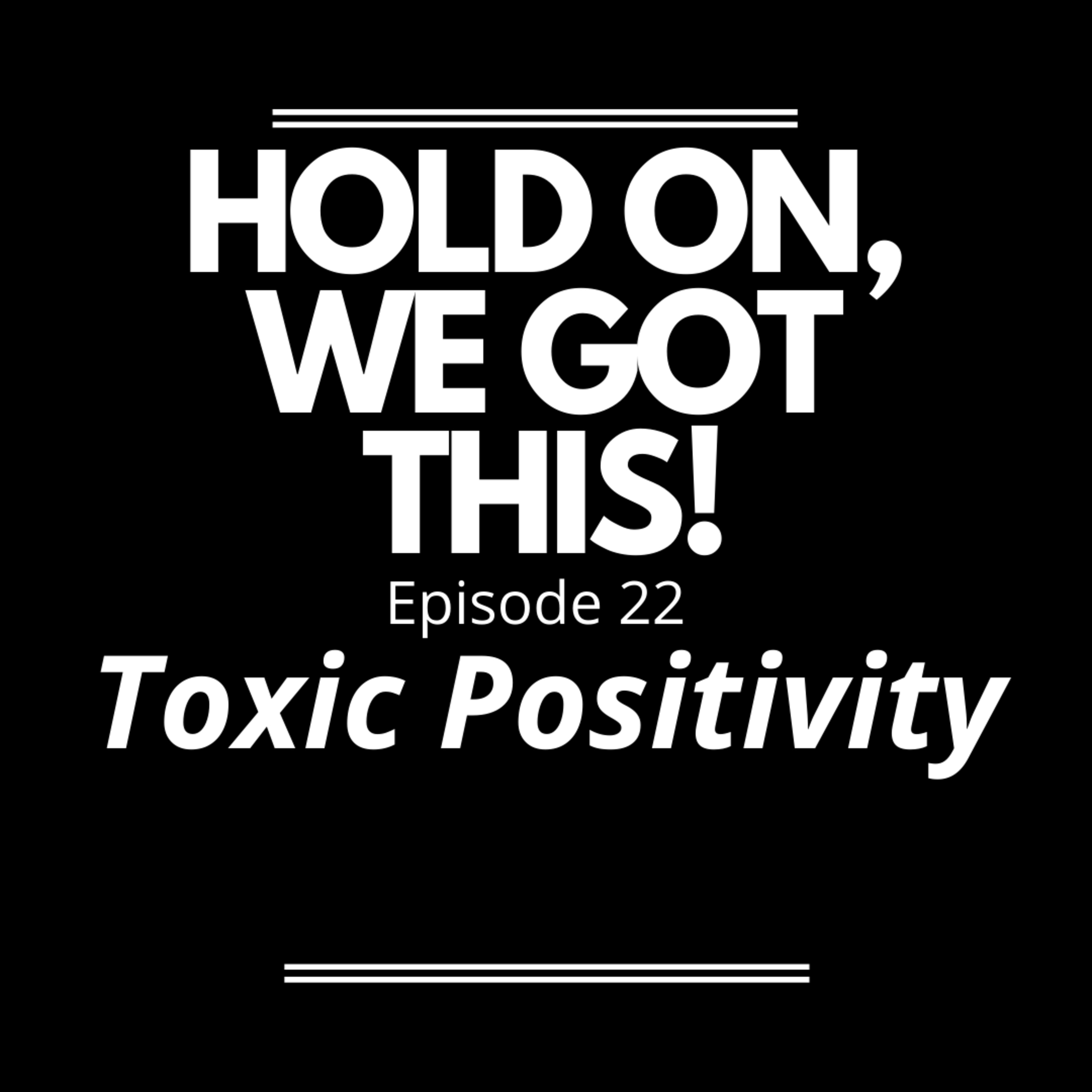 Hold On, We Got This.