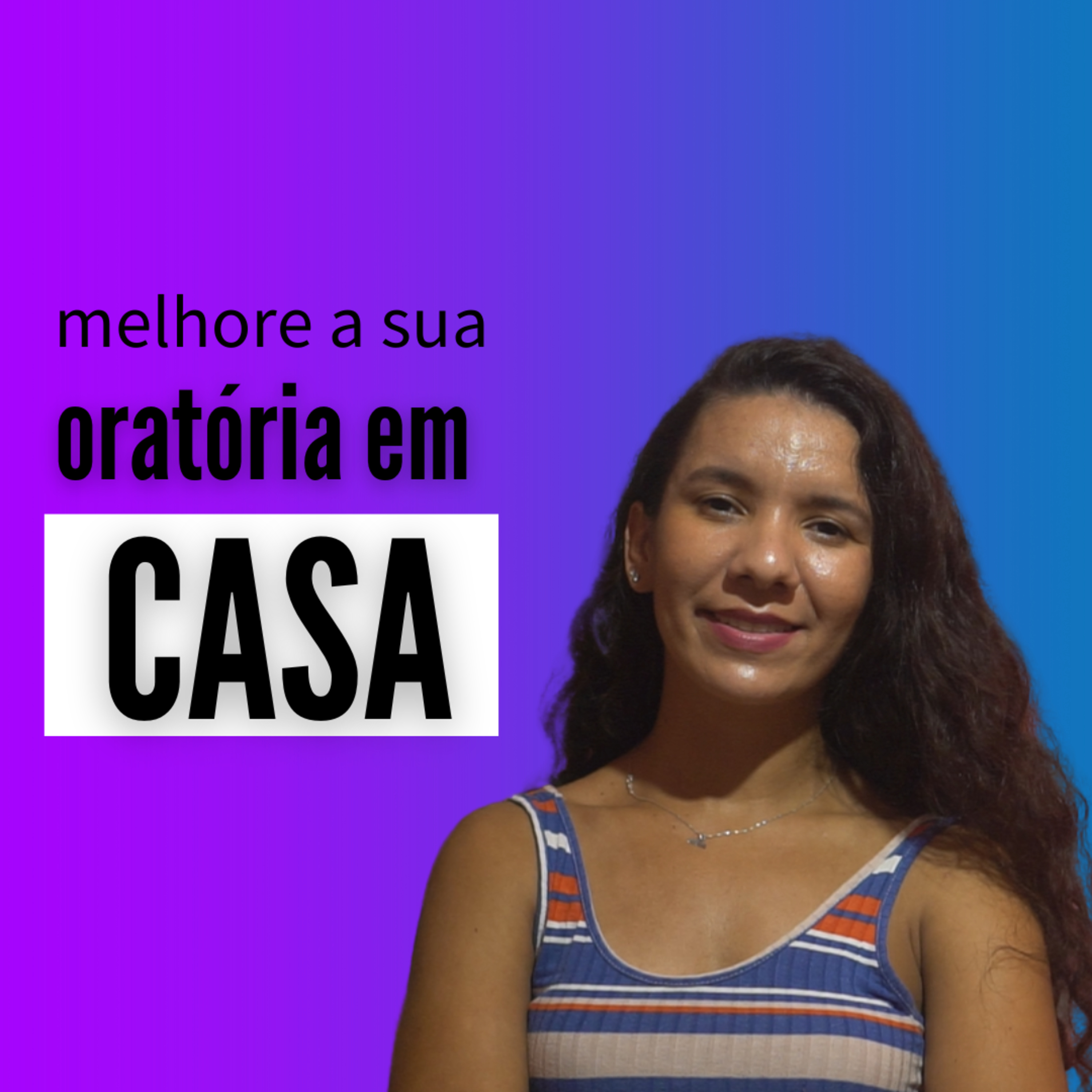 3 exercícios para melhorar a oratória em casa episode artwork